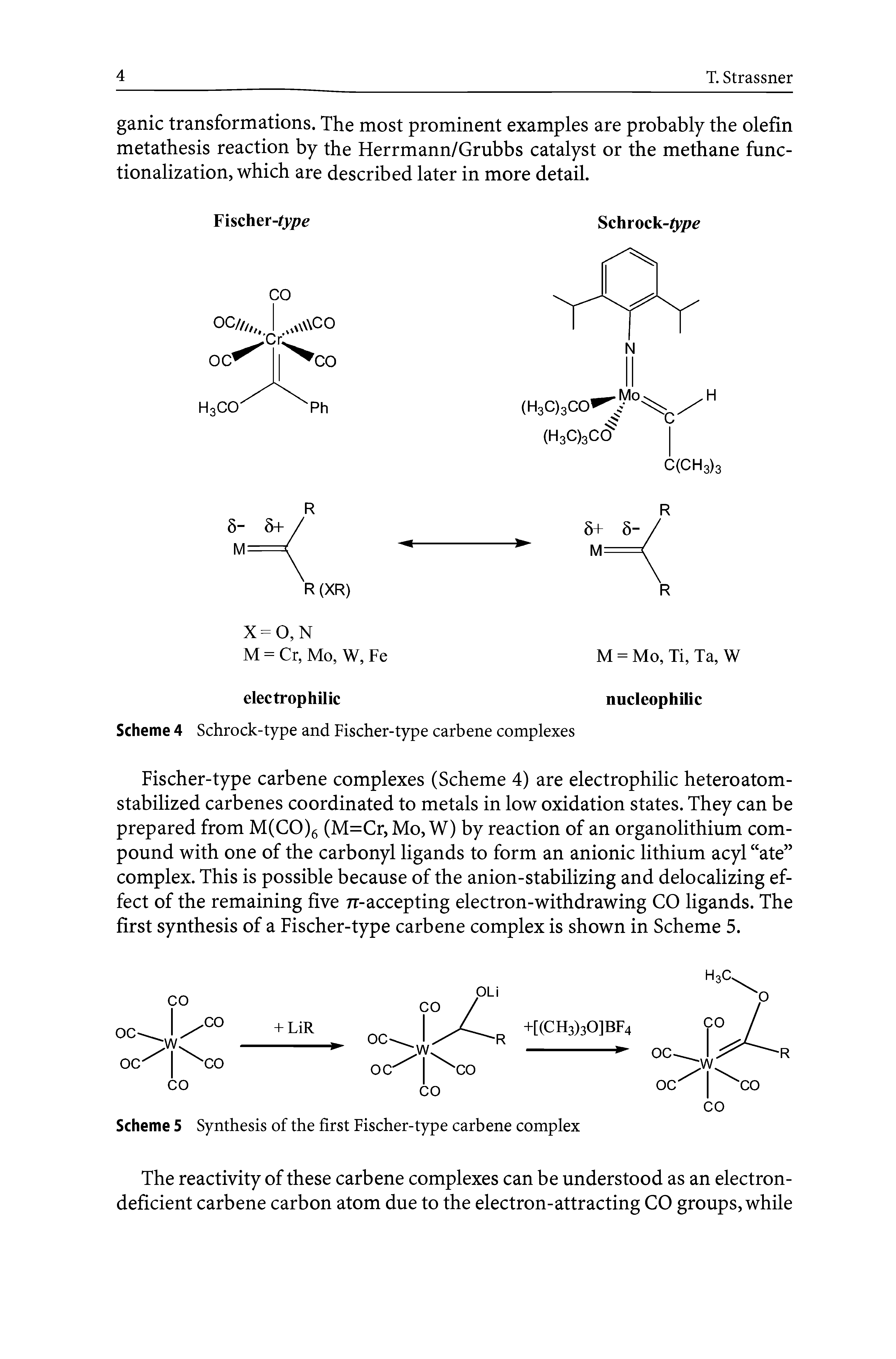 Scheme 5 Synthesis of the first Fischer-type carbene complex...