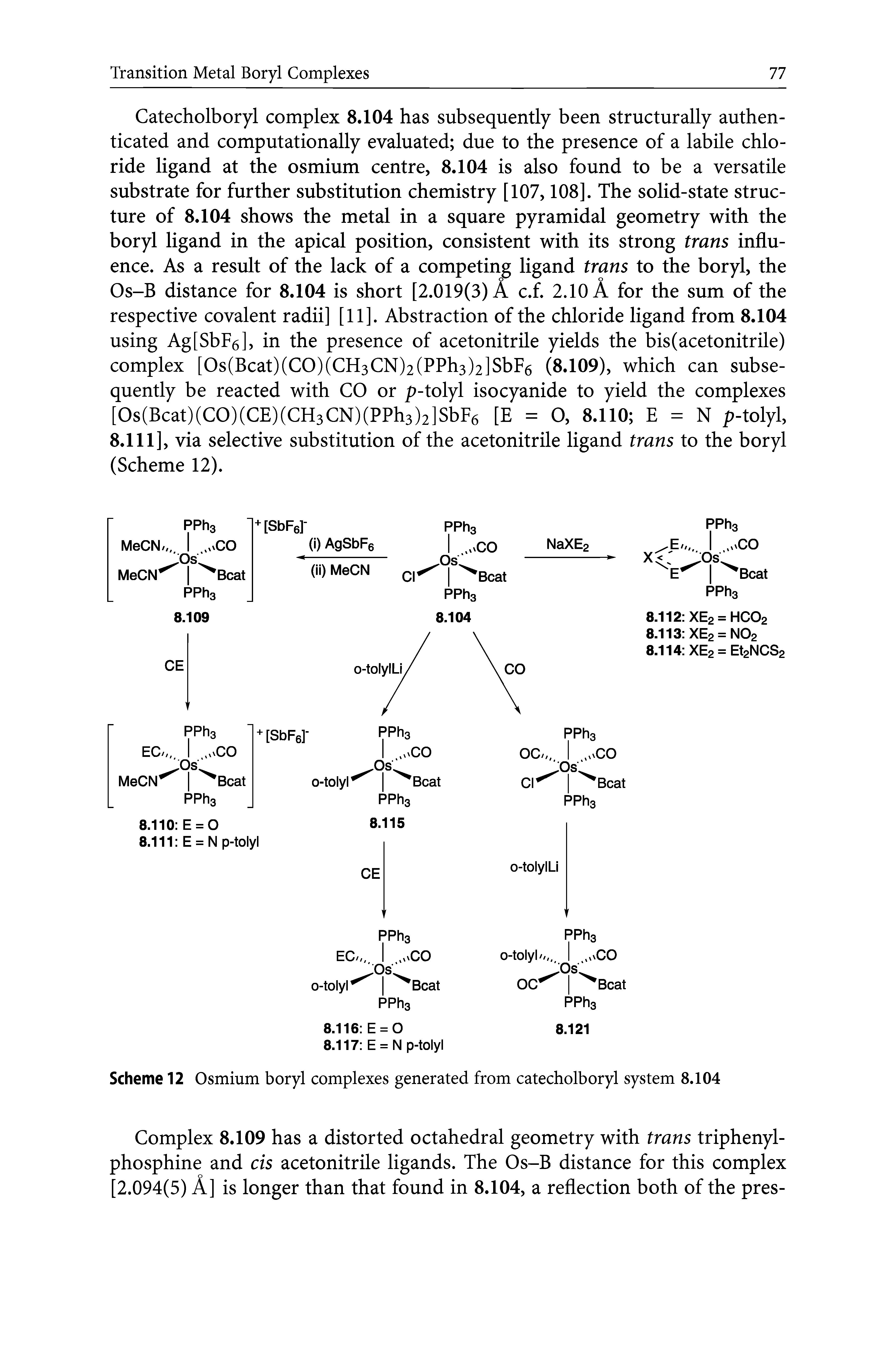 Scheme 12 Osmium boryl complexes generated from catecholboryl system 8.104...