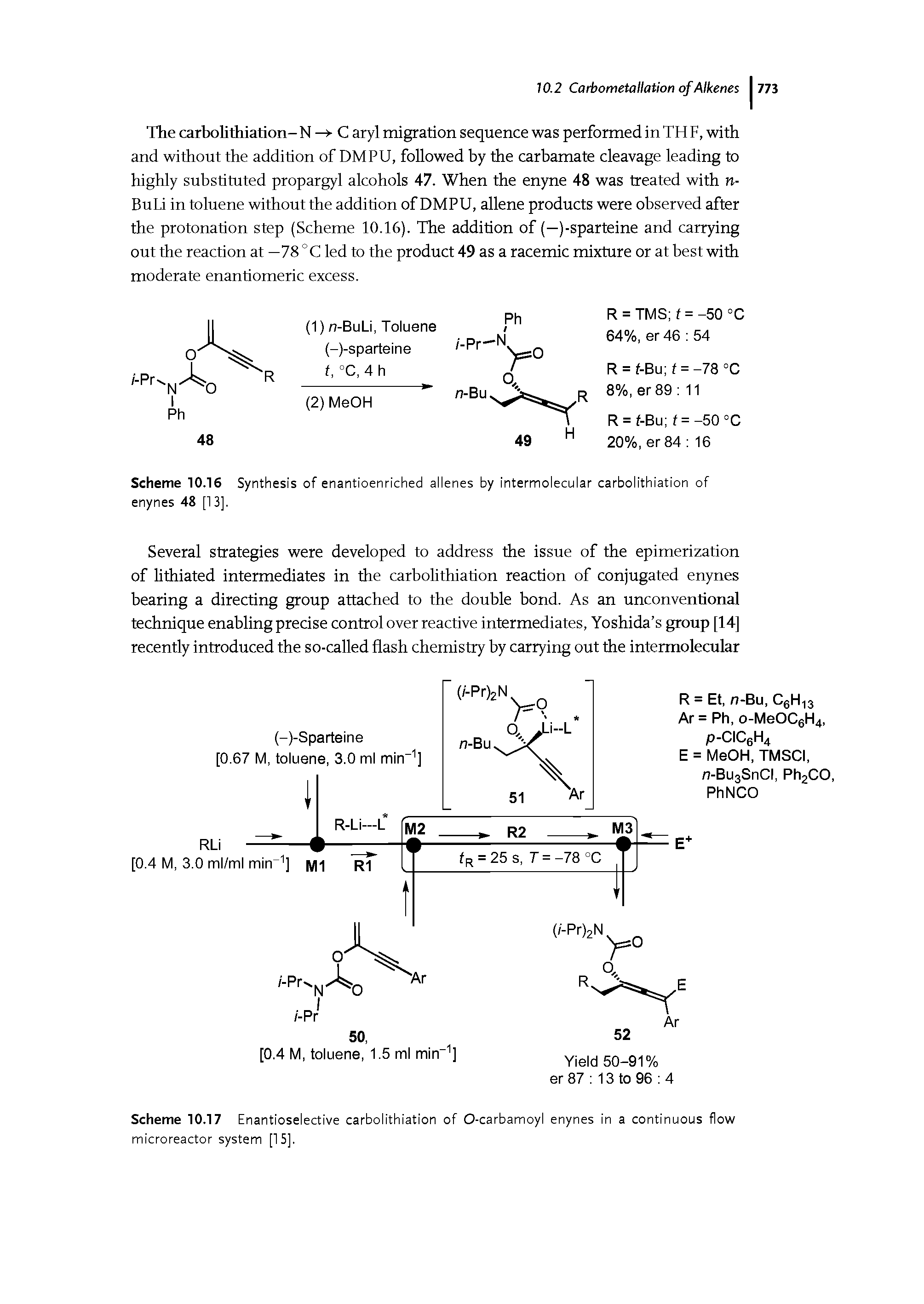 Scheme 10.17 Enantioselective carbolithiation of O-carbamoyl enynes in a continuous flow microreactor system [15].