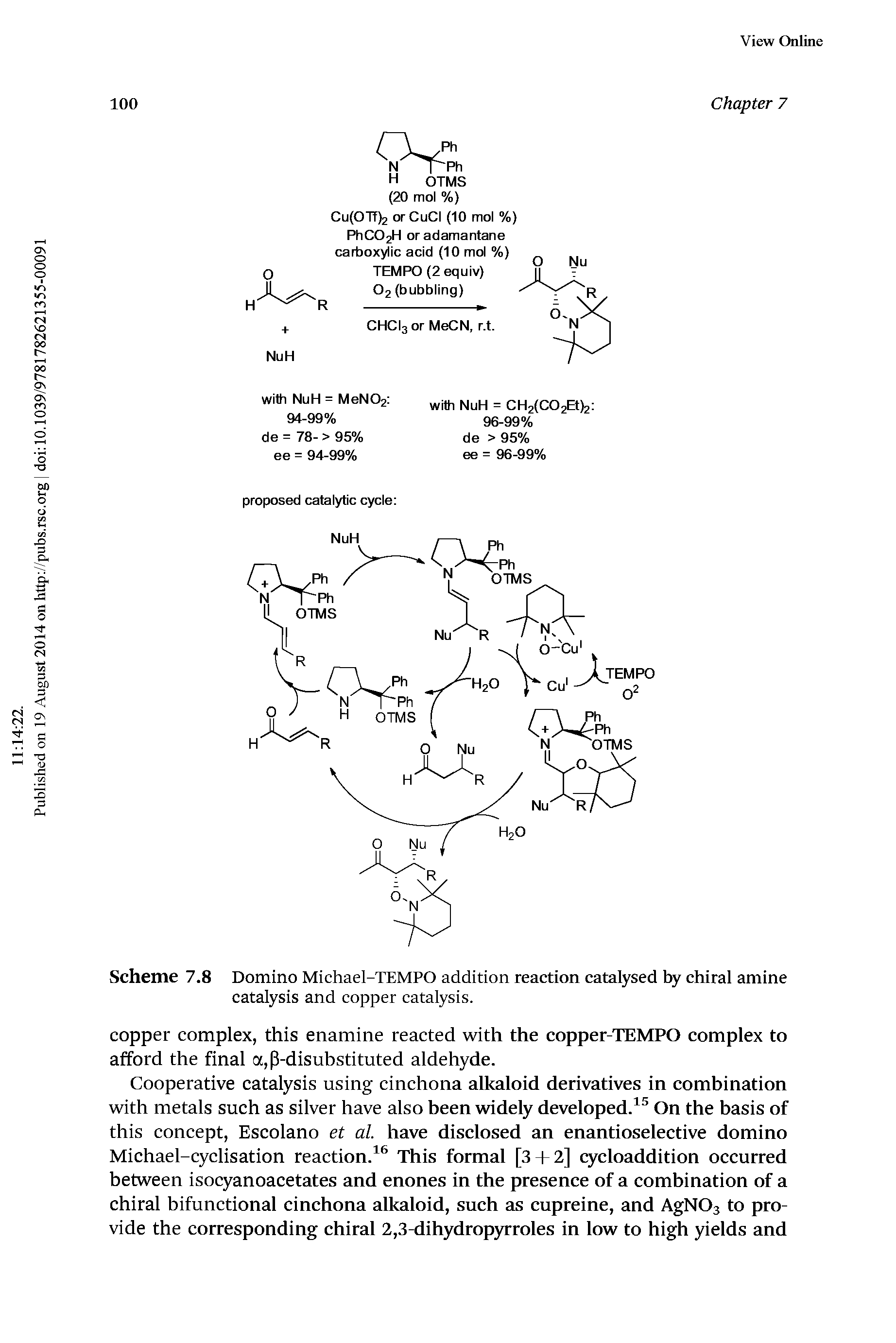 Scheme 7.8 Domino Michael-TEMPO addition reaction catalysed by chiral amine catalysis and copper catalysis.