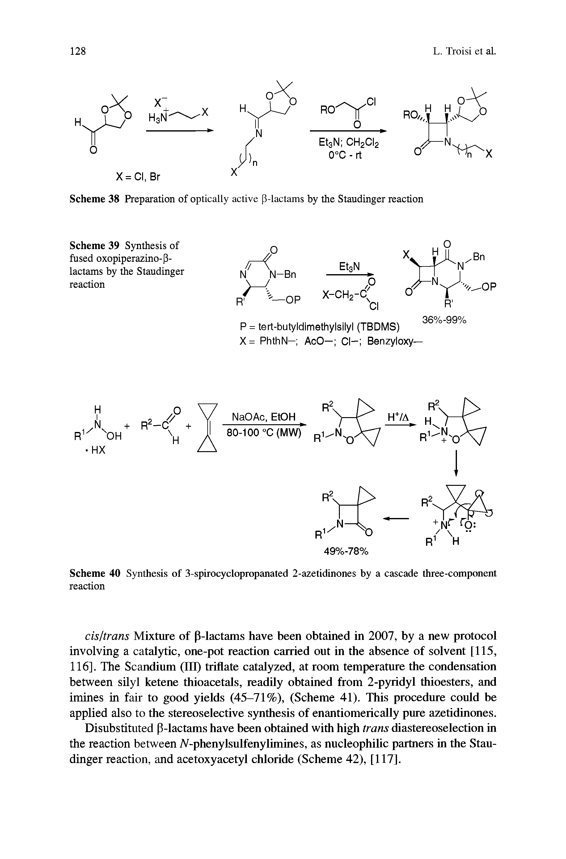 Scheme 40 Synthesis of 3-spirocyclopropanated 2-azetidinones by a cascade three-component reaction...