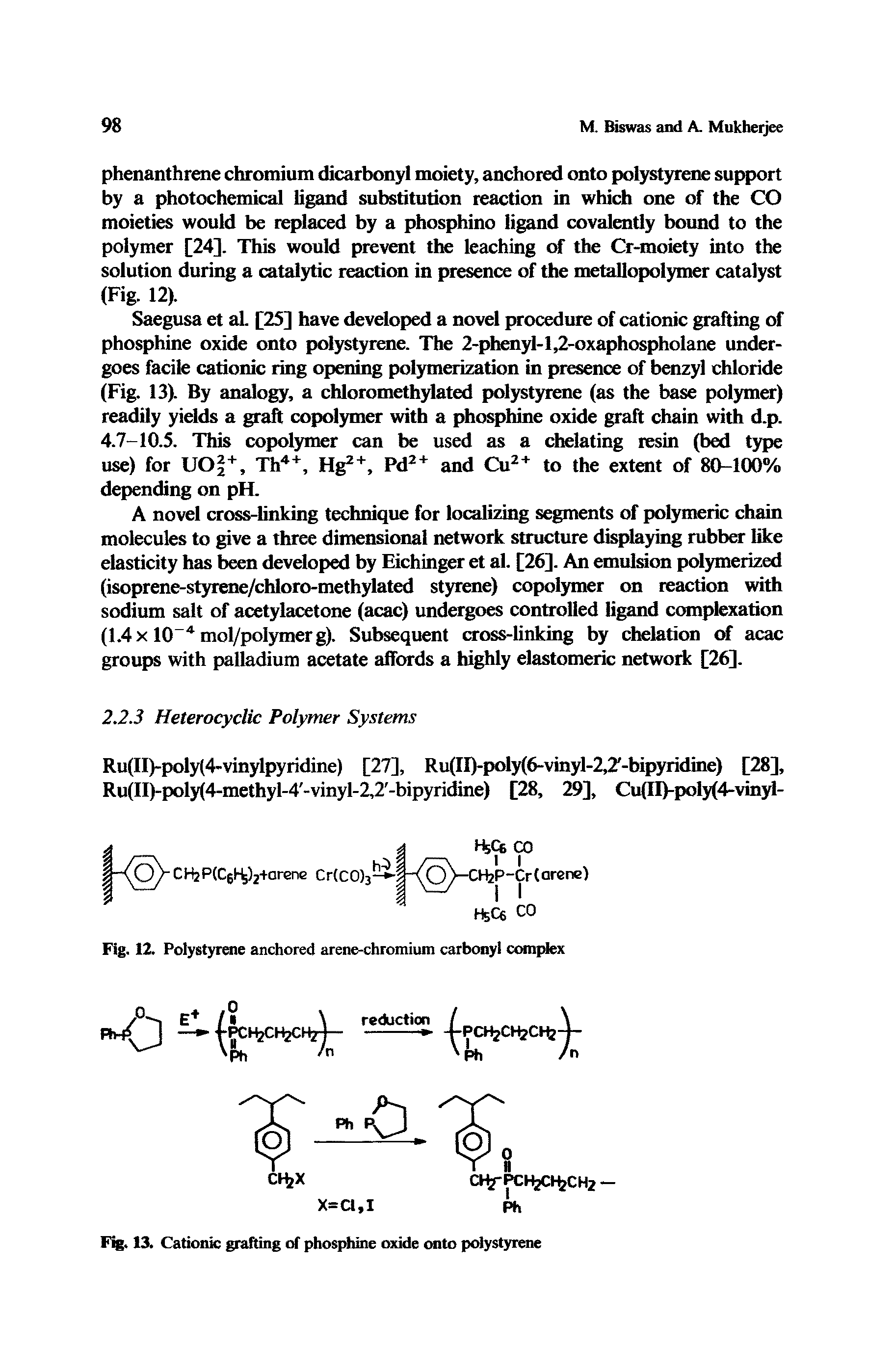 Fig. 12. Polystyrene anchored arene-chromium carbonyl complex...