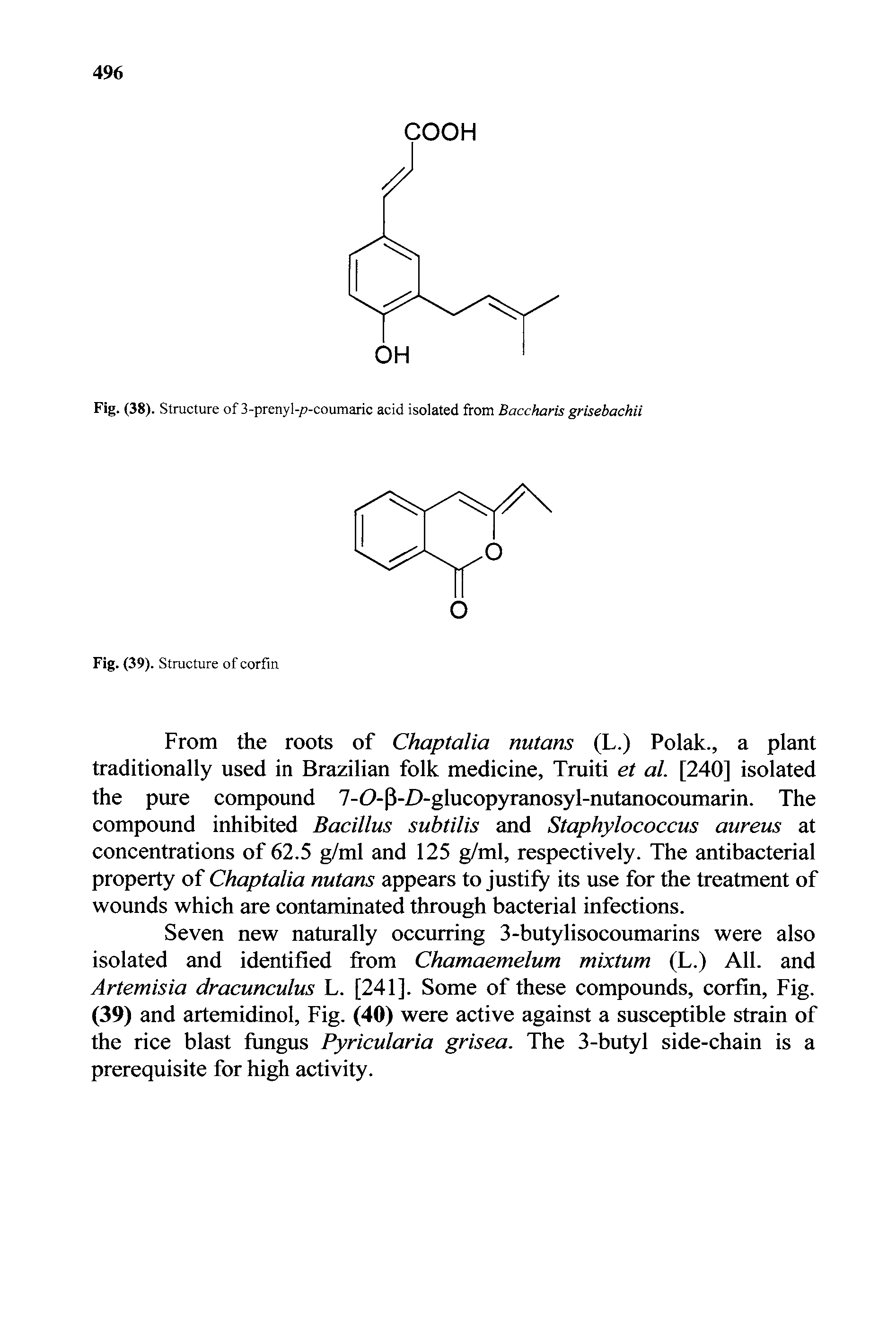 Fig. (38). Structure of 3-prenyl-p-coumaric acid isolated from Baccharis grisebachii...
