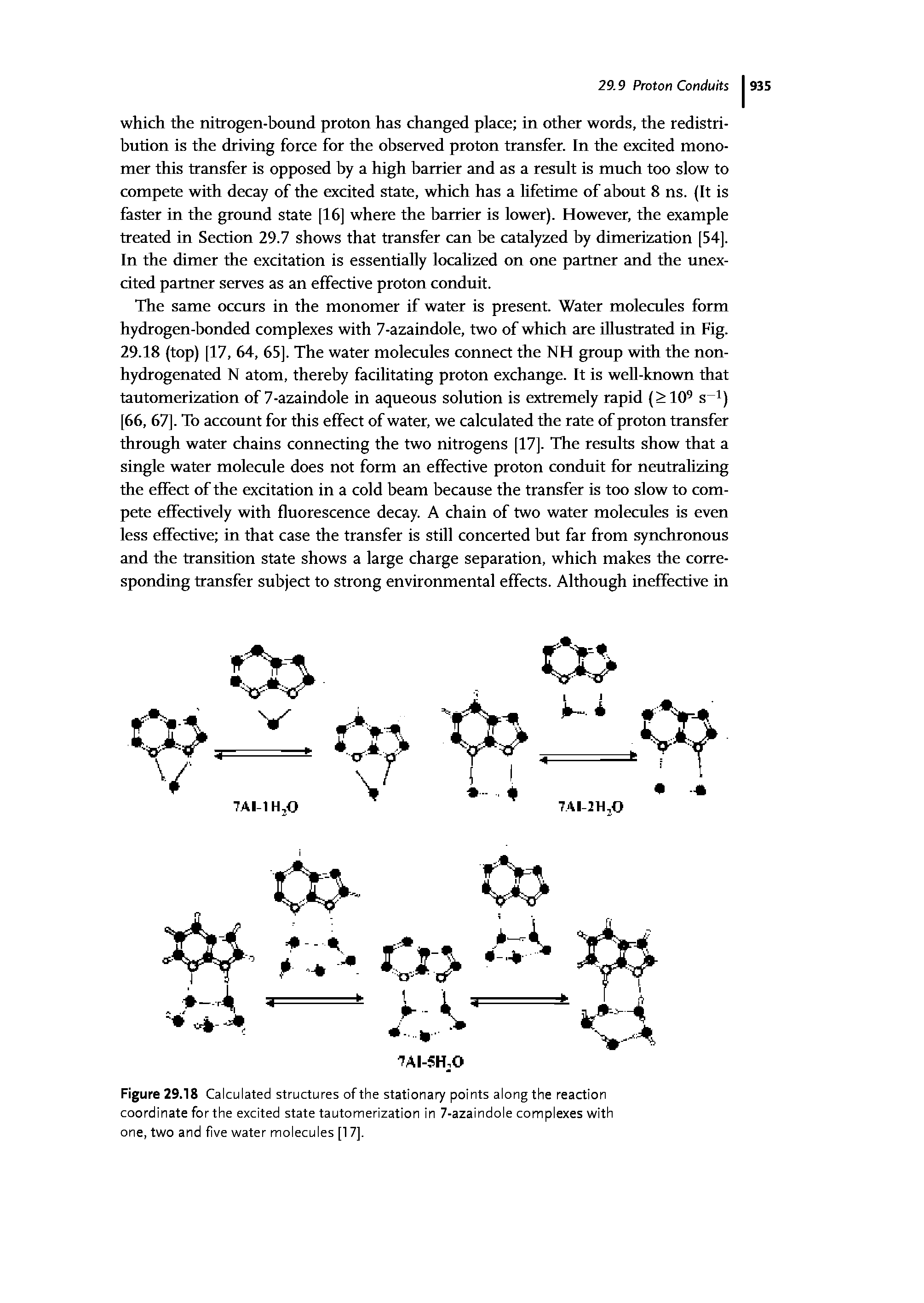 Figure 29.18 Calculated structures of the stationary points along the reaction coordinate for the excited state tautomerization in 7-azaindole complexes with one, two and five water molecules [17].
