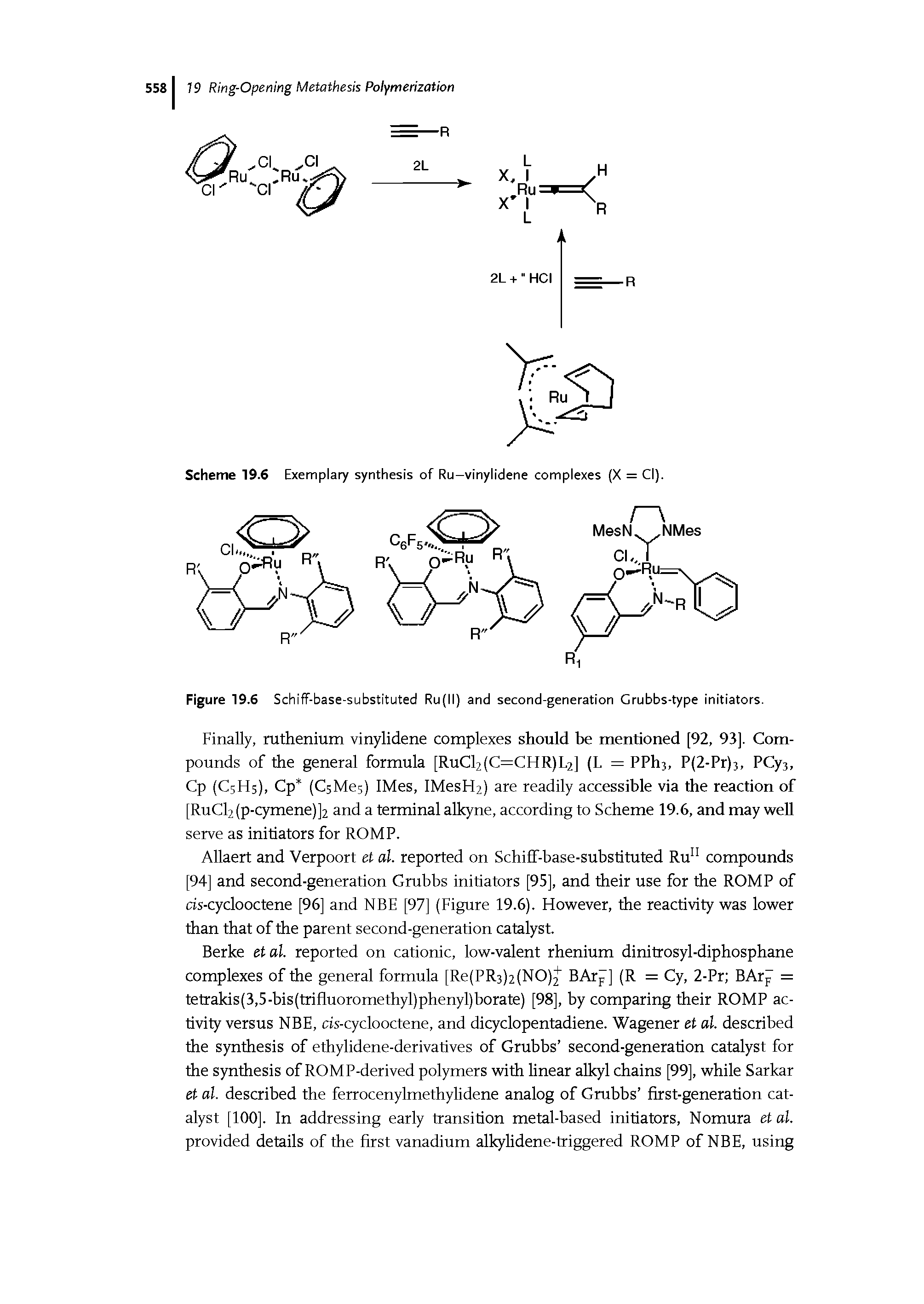 Figure 19.6 Schiff-base-substituted Ru(ll) and second-generation Grubbs-type initiators.