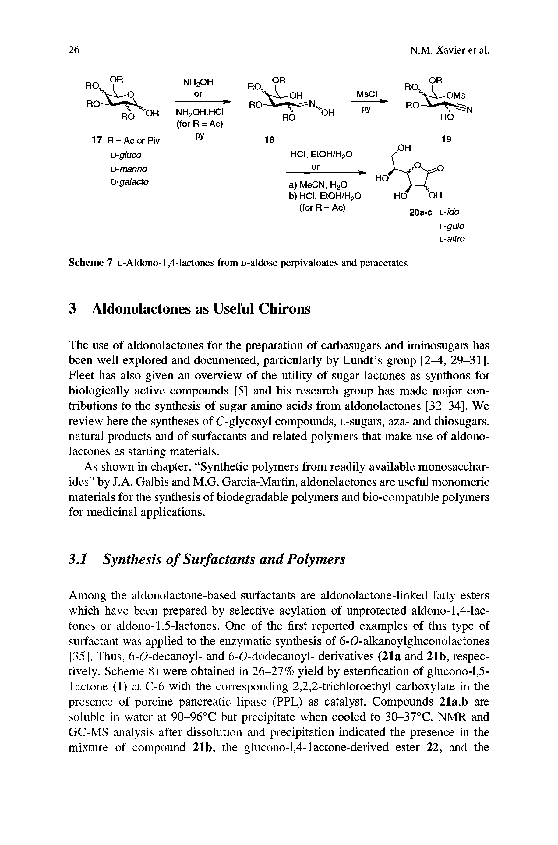 Scheme 7 L-Aldono-1,4-lactones from D-aldose perpivaloates and peracetates...