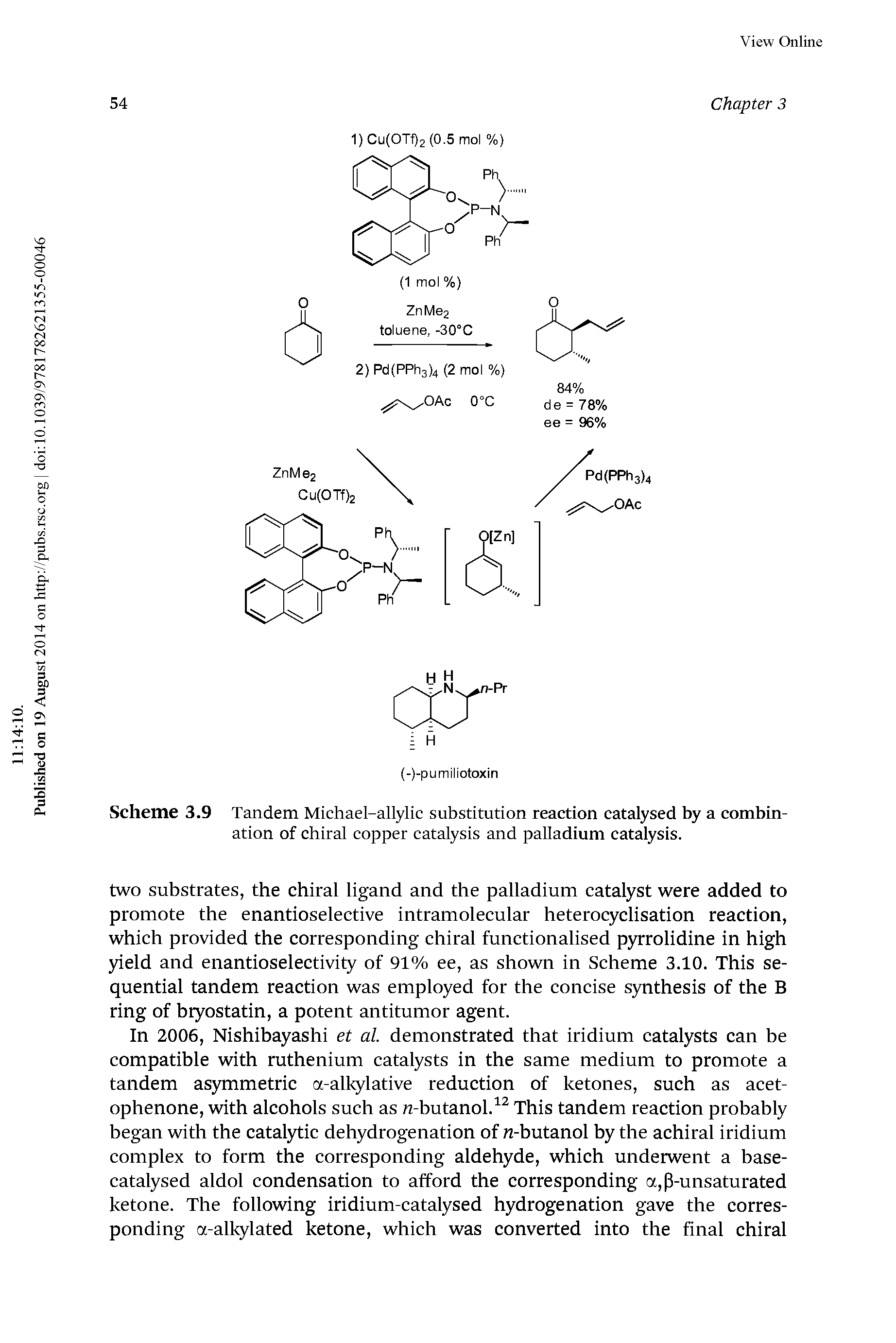 Scheme 3.9 Tandem Michael-allylic substitution reaction catalysed by a combination of chiral copper catalysis and palladium catalysis.