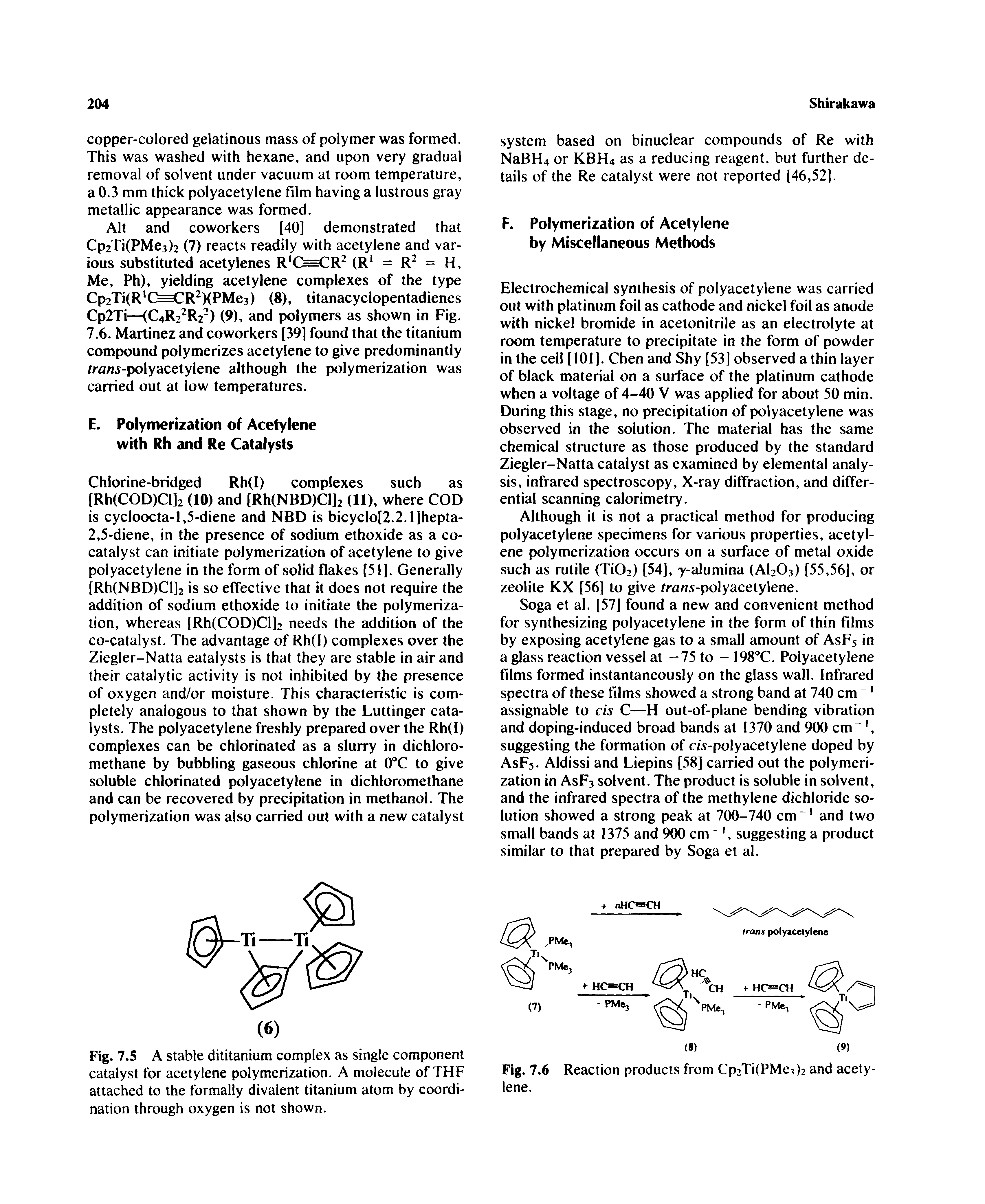 Fig. 7.5 A stable dititanium complex as single component catalyst for acetylene polymerization. A molecule of THF attached to the formally divalent titanium atom by coordination through oxygen is not shown.