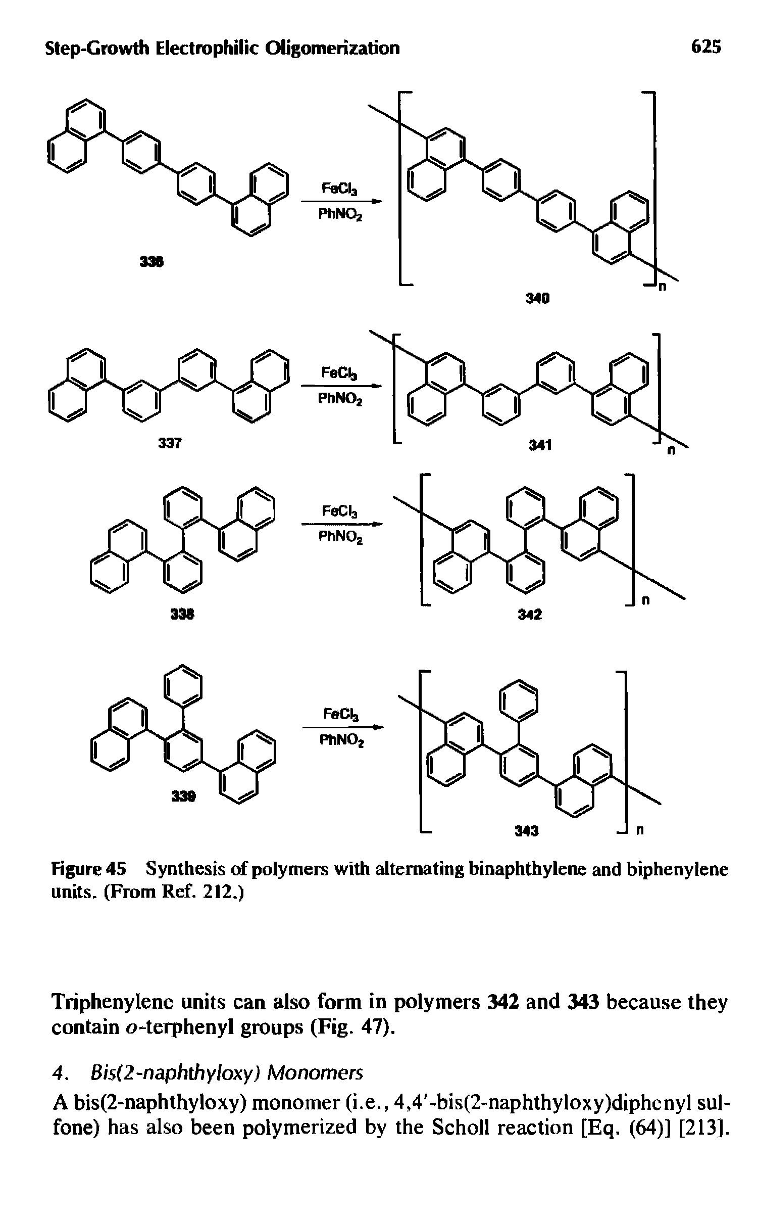 Figure 45 Synthesis of polymers with alternating binaphthylene and biphenylene units. (From Ref. 212.)...