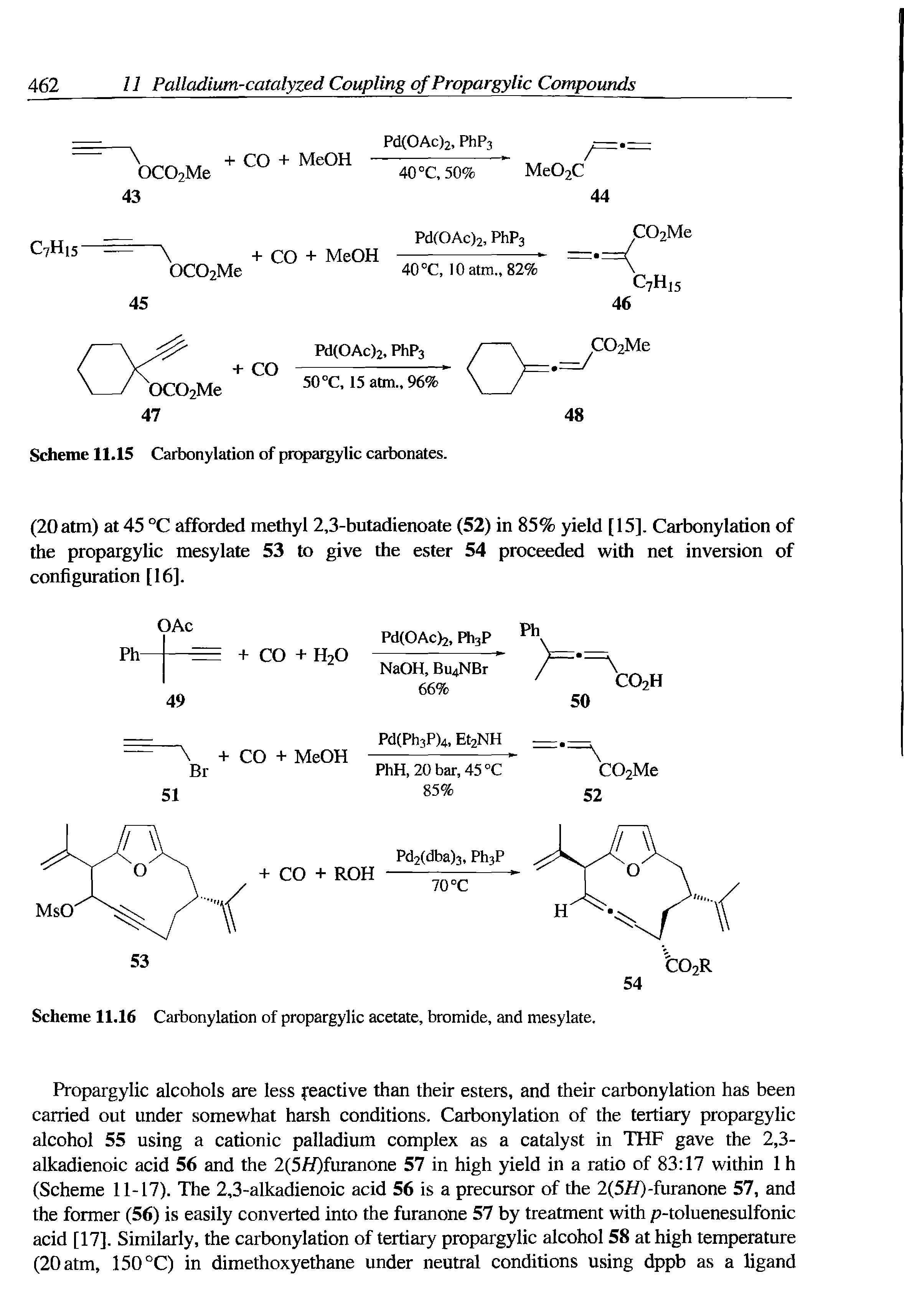 Scheme 11.16 Carbonylation of propargylic acetate, bromide, and mesylate.