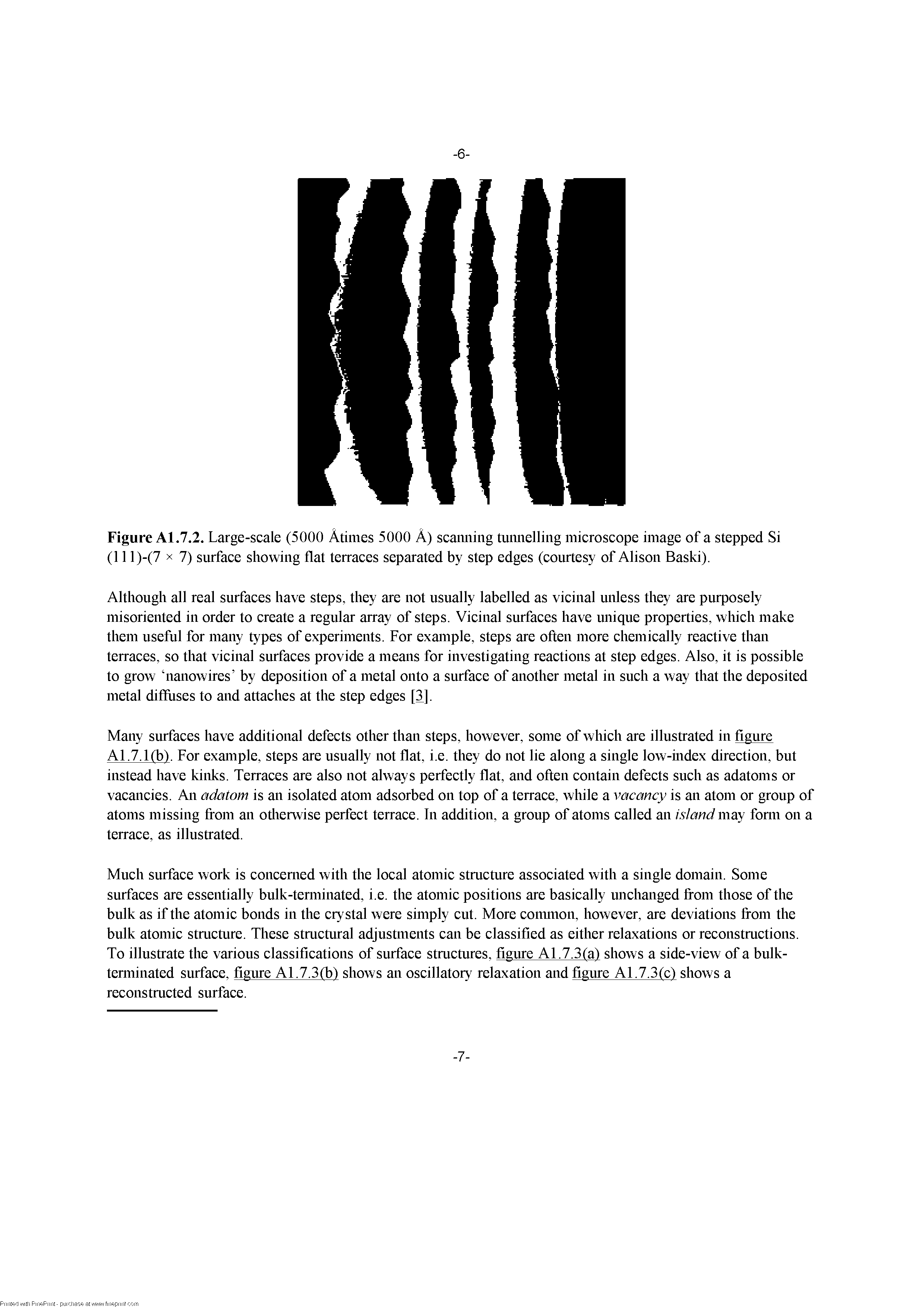 Figure Al.7.2. Large-scale (5000 Atimes 5000 A) scanning tiimielling microscope image of a stepped Si (111)-(7 X 7) surface showing flat terraces separated by step edges (courtesy of Alison Baski).