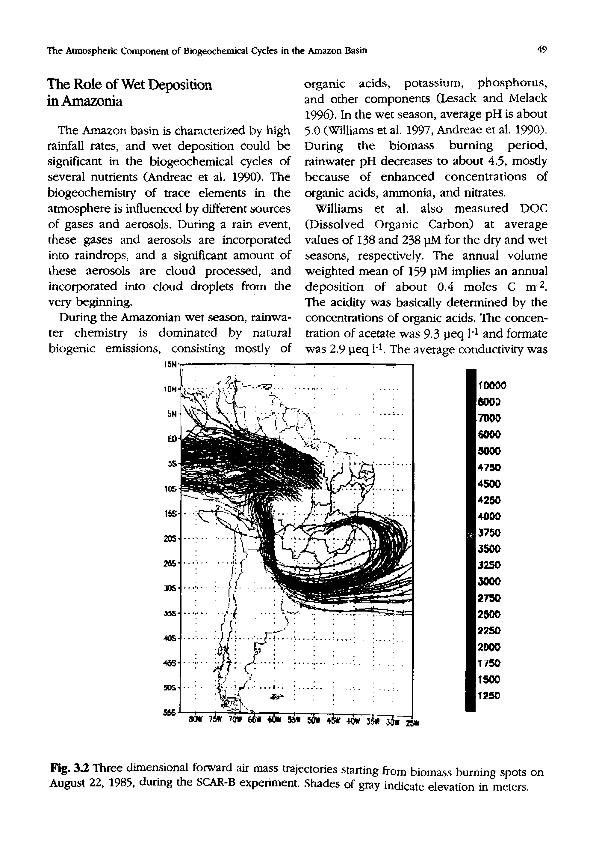 Fig. 3.2 Three dimensional forward air mass trajectories starting from biomass burning spots on August 22, 1985, during the SCAR-B experiment. Shades of gray indicate elevation in meters.