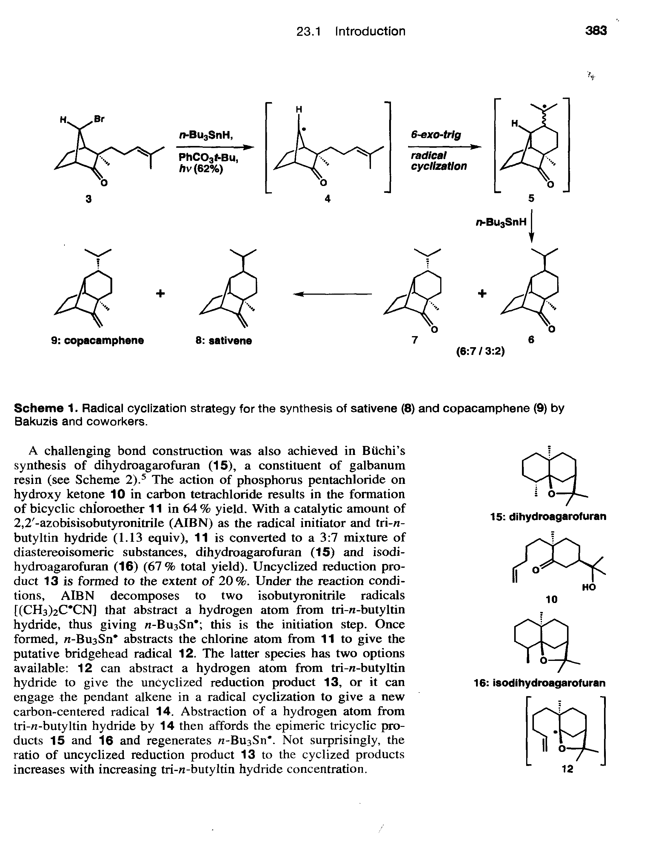 Scheme 1. Radical cyclization strategy for the synthesis of sativene (8) and copacamphene (9) by Bakuzis and coworkers.