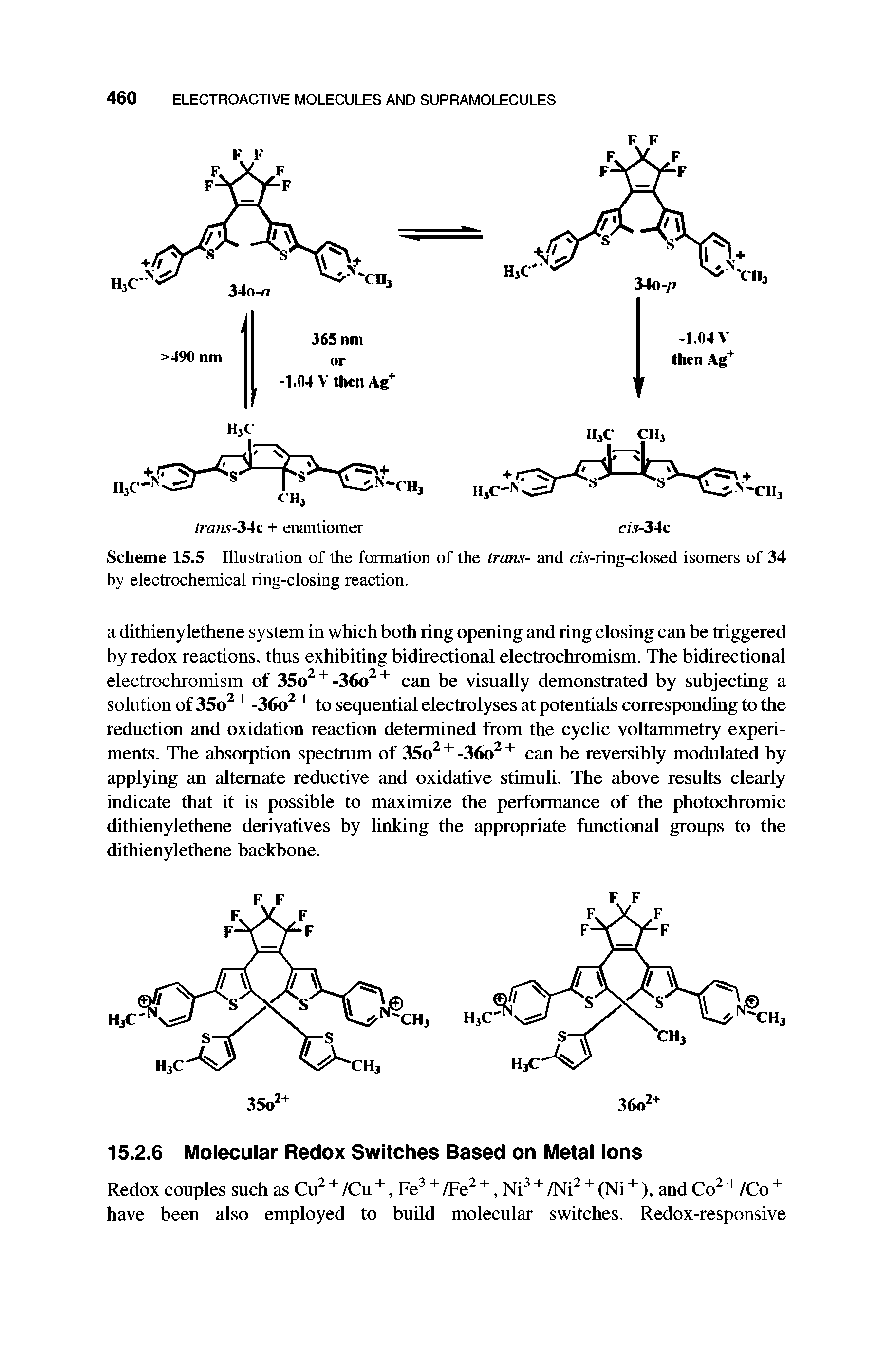 Scheme 15.5 Illustration of the formation of the trans- and a.v-ring-closed isomers of 34 by electrochemical ring-closing reaction.