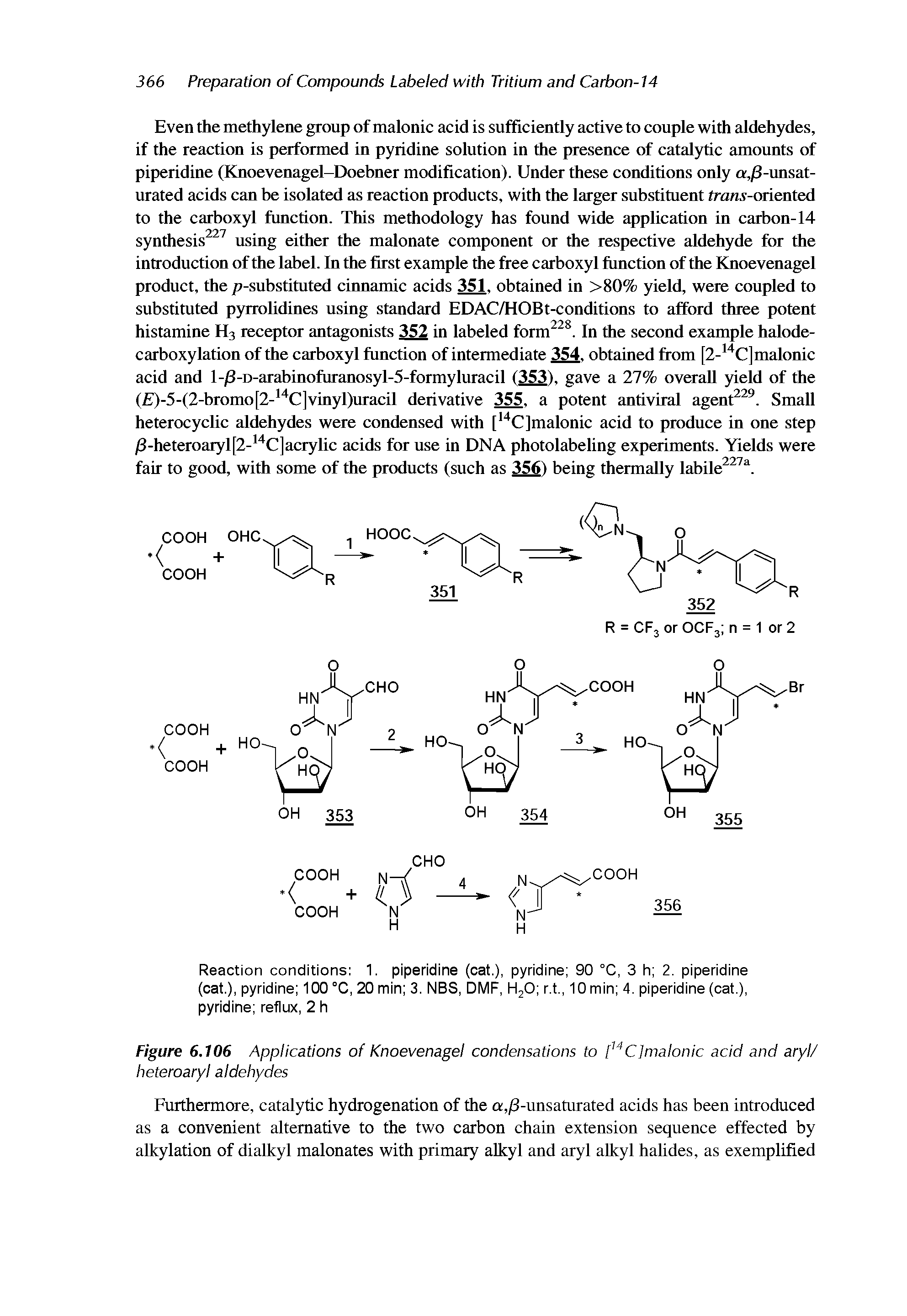 Figure 6.106 Applications of Knoevenagel condensations to [ Clmalonic acid and aryl/ heteroaryl aldehydes...