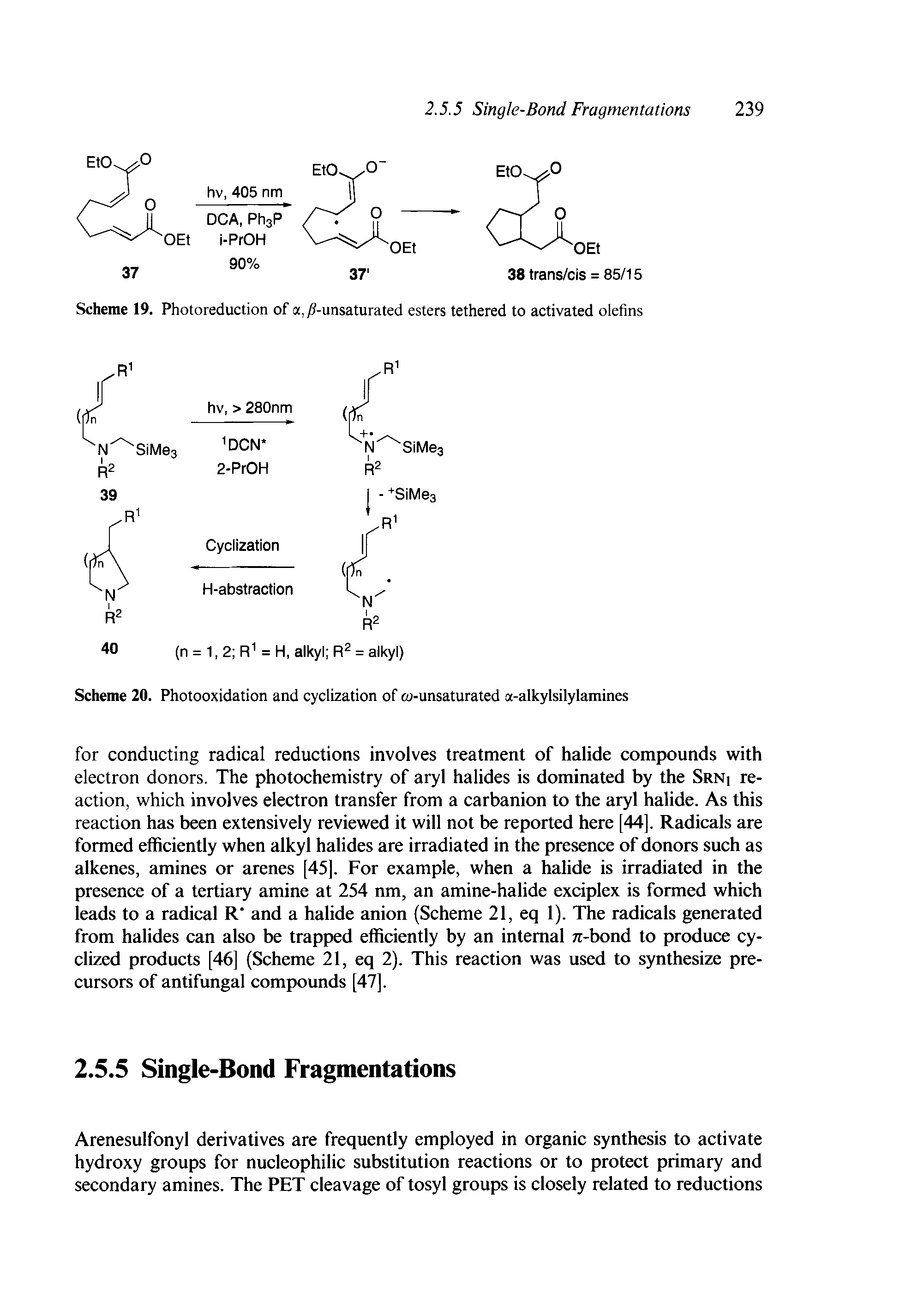 Scheme 19. Photoreduction of a,yS-unsaturated esters tethered to activated olefins...