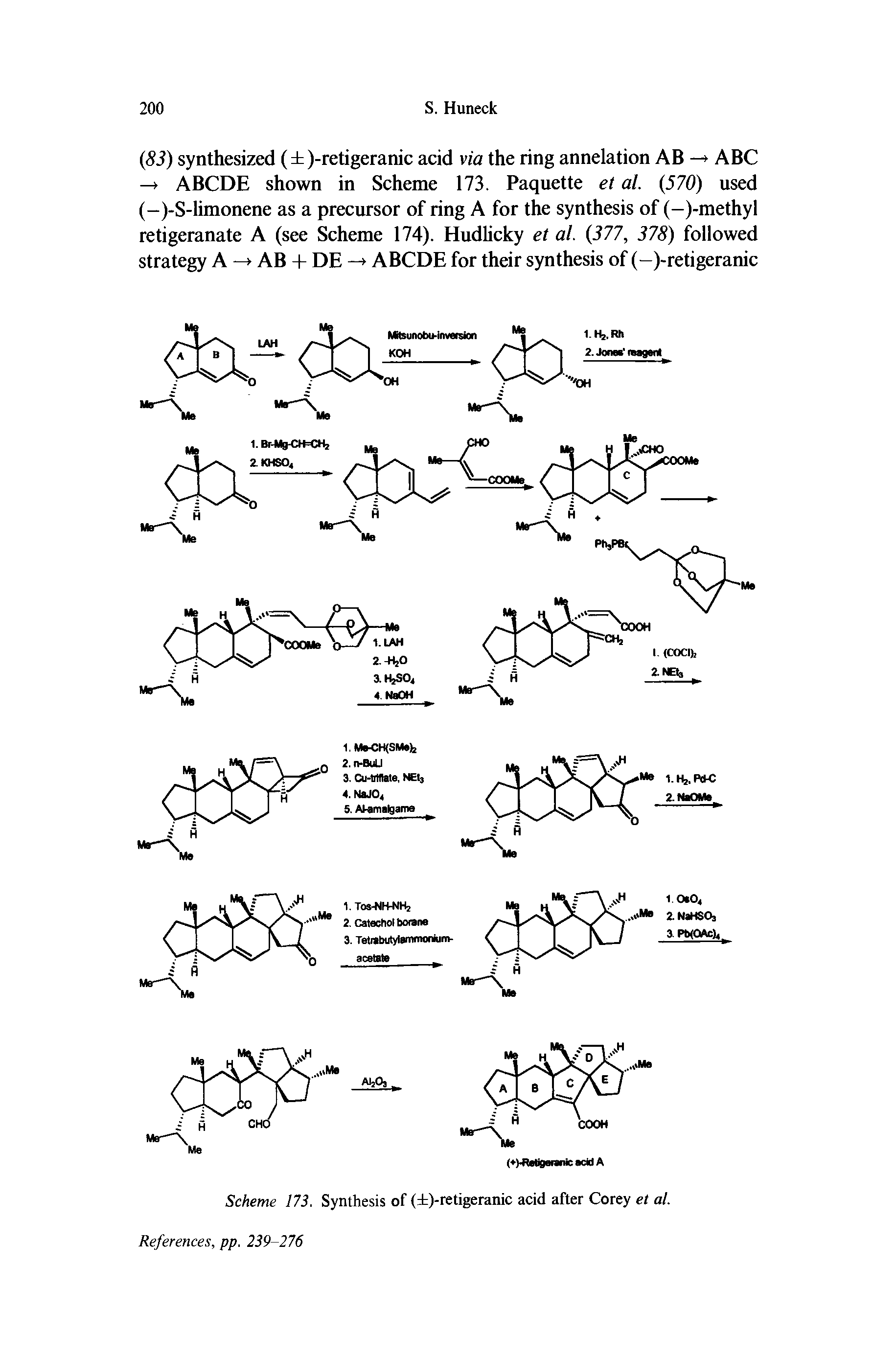 Scheme 173. Synthesis of ( )-retigeranic acid after Corey et al.