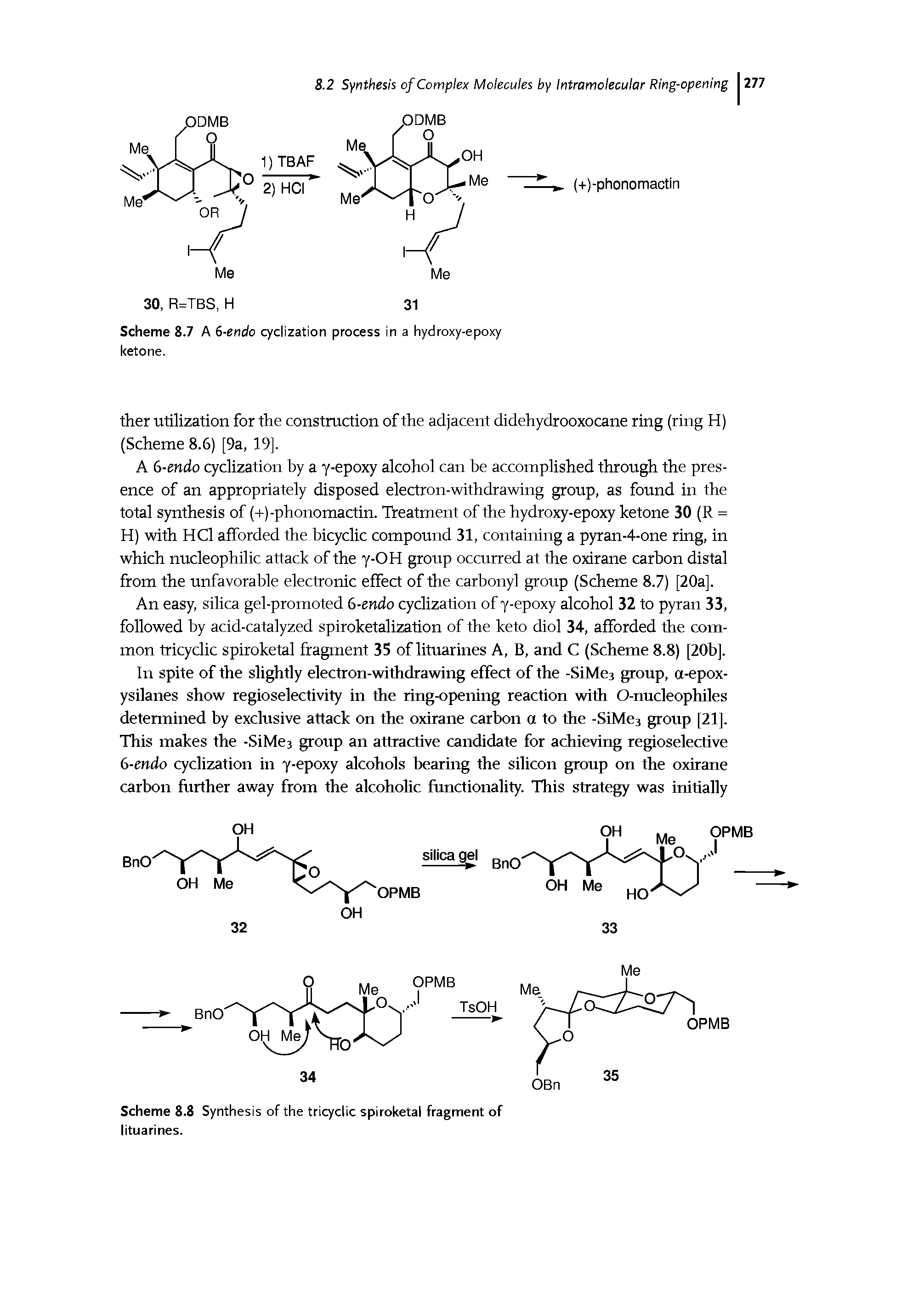 Scheme 8.8 Synthesis of the tricyclic spiroketal fragment of lituarines.