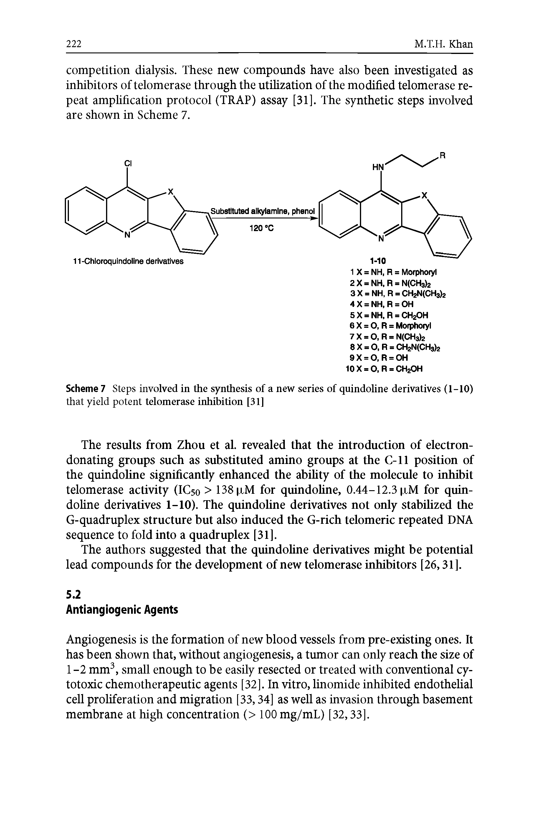 Scheme 7 Steps involved in the synthesis of a new series of quindoline derivatives (1-10) that yield potent telomerase inhibition [31]...