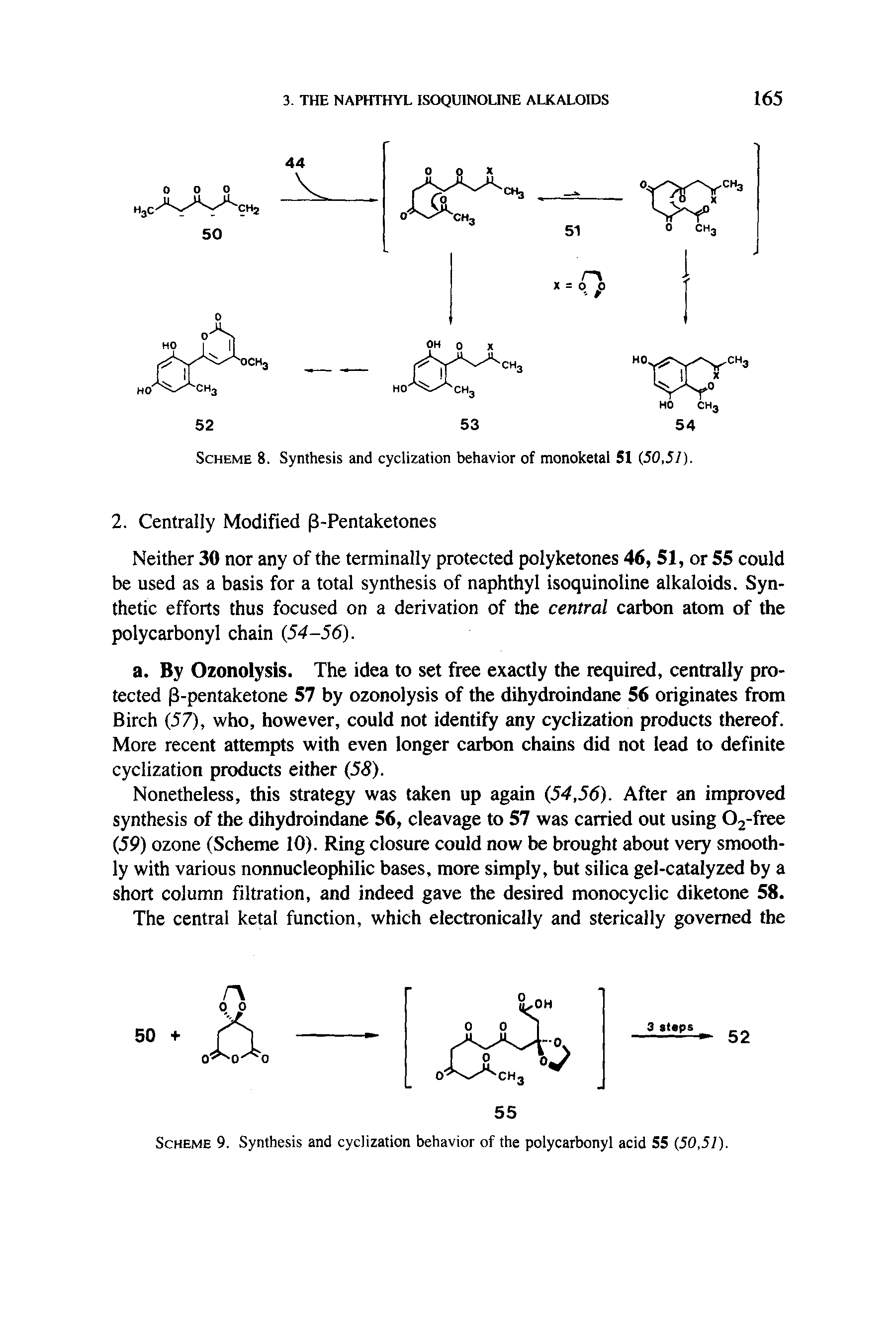 Scheme 9. Synthesis and cyclization behavior of the polycarbonyl acid 55 (50,5/),...