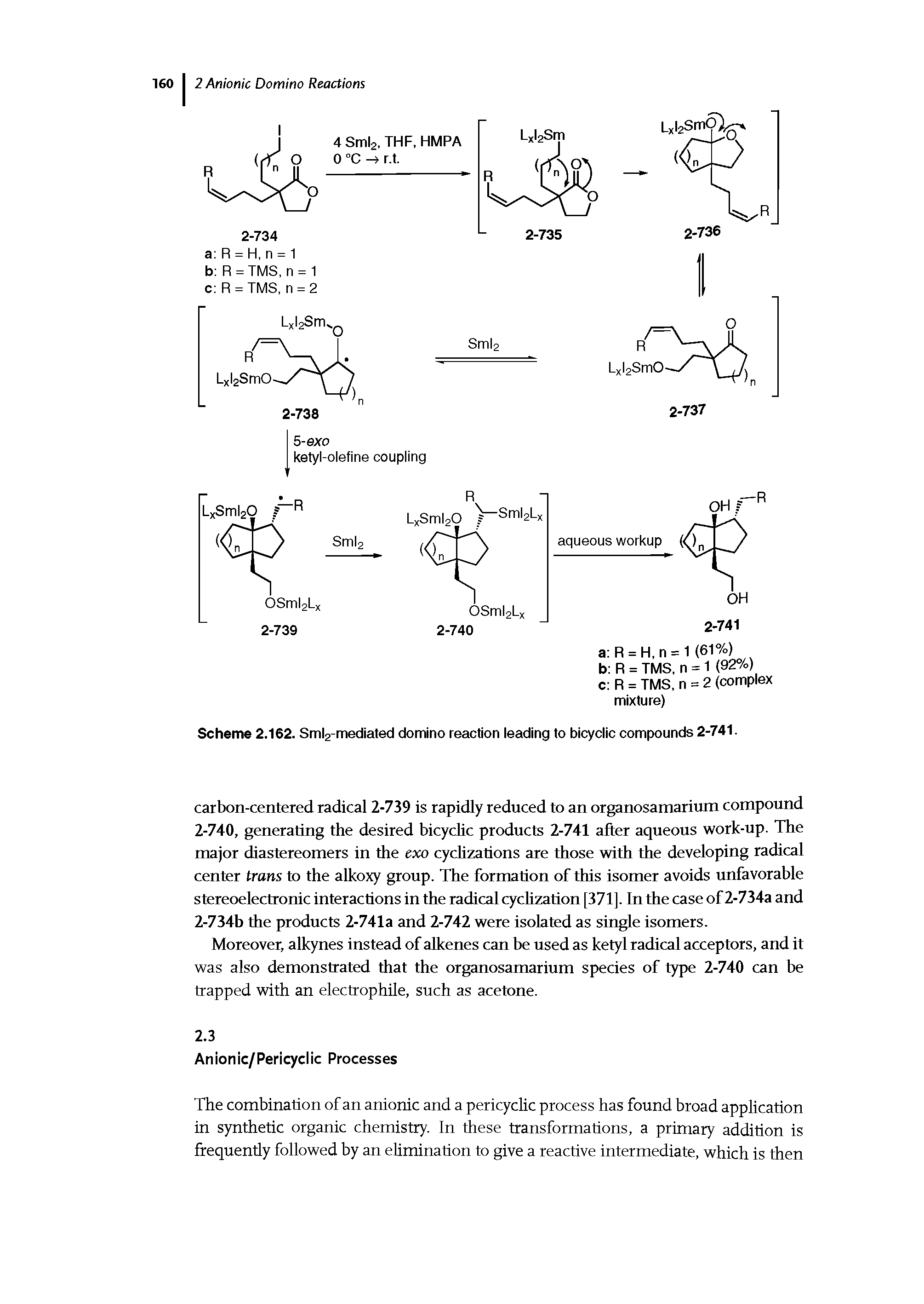 Scheme 2.162. Sml2-mediated domino reaction leading to bicyclic compounds 2-741.