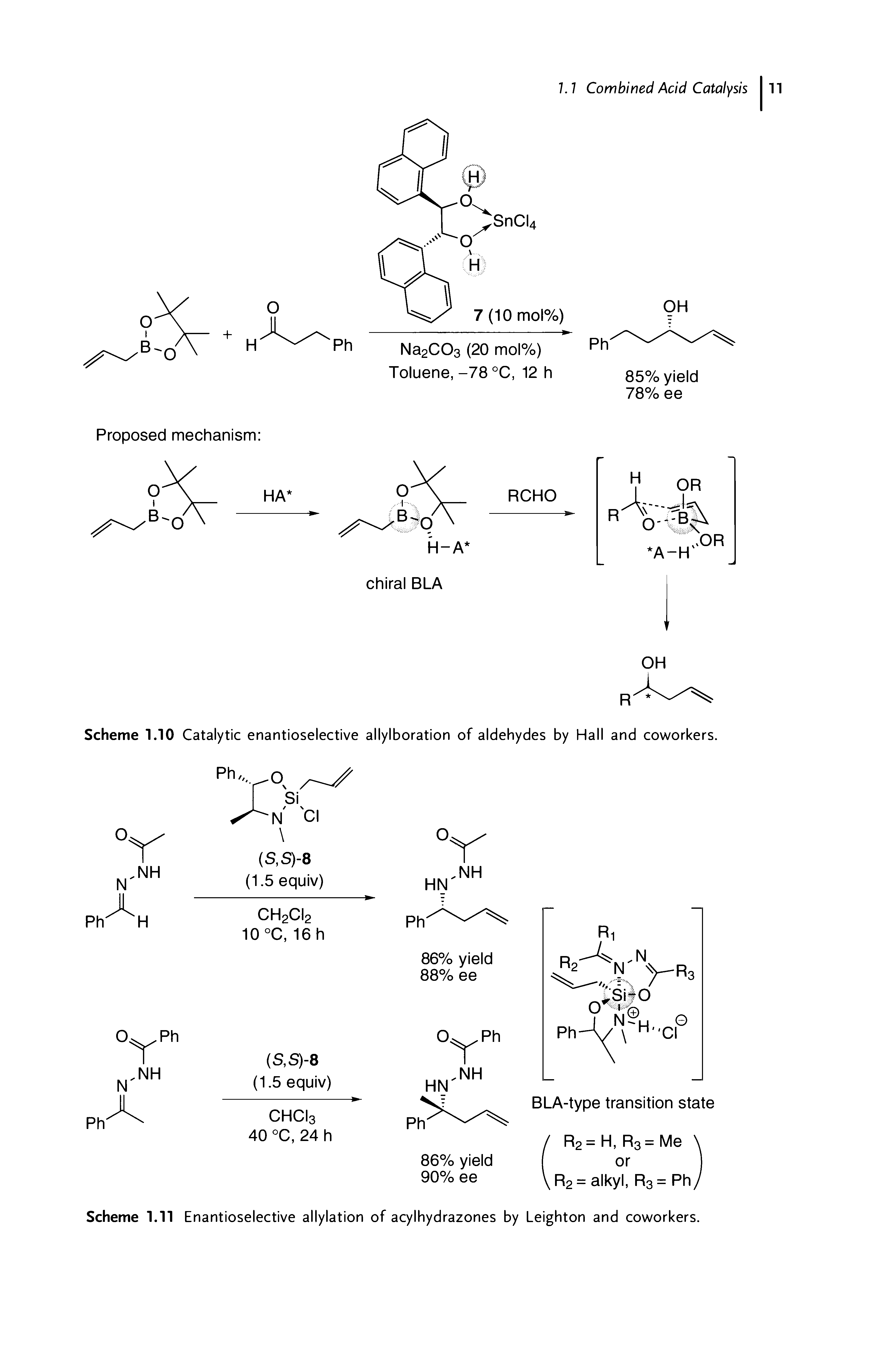 Scheme 1.10 Catalytic enantioselective allylboration of aldehydes by Hall and coworkers.