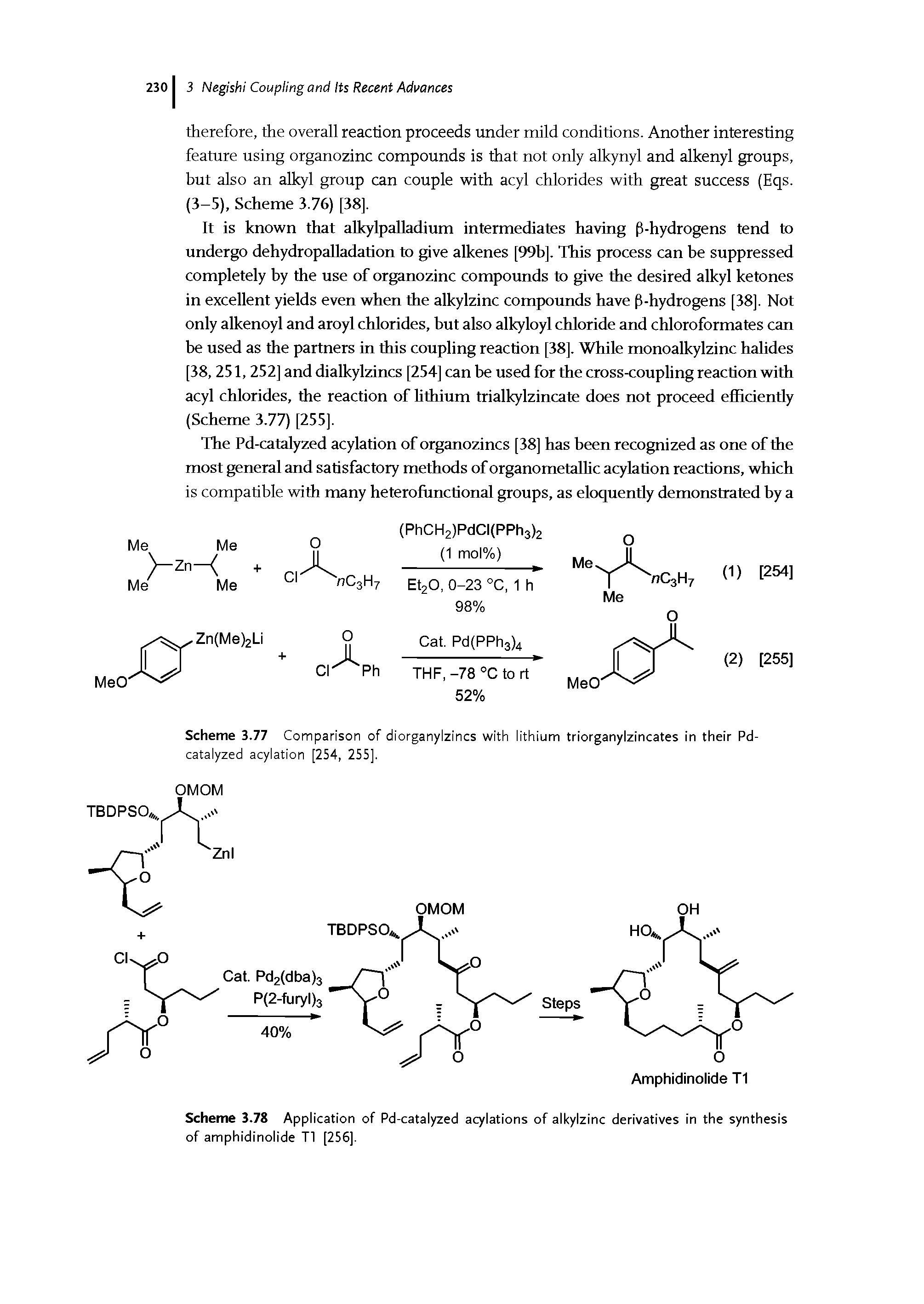 Scheme 3.78 Application of Pd-catalyzed acylations of alkylzinc derivatives in the synthesis of amphidinolide T1 [256].