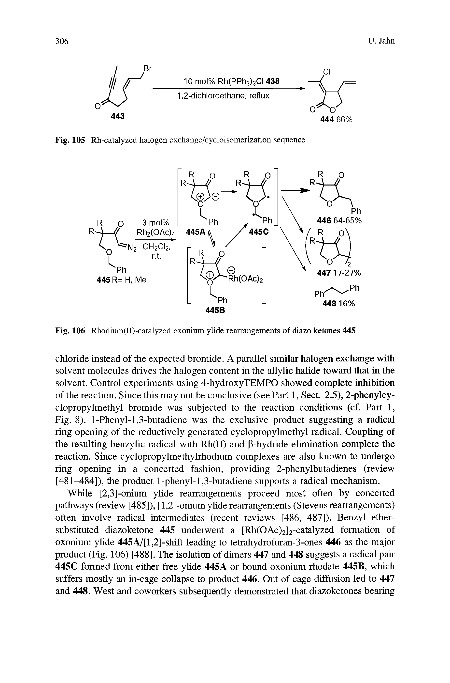 Fig. 106 Rhodium(II)-catalyzed oxonium ylide rearrangements of diazo ketones 445...