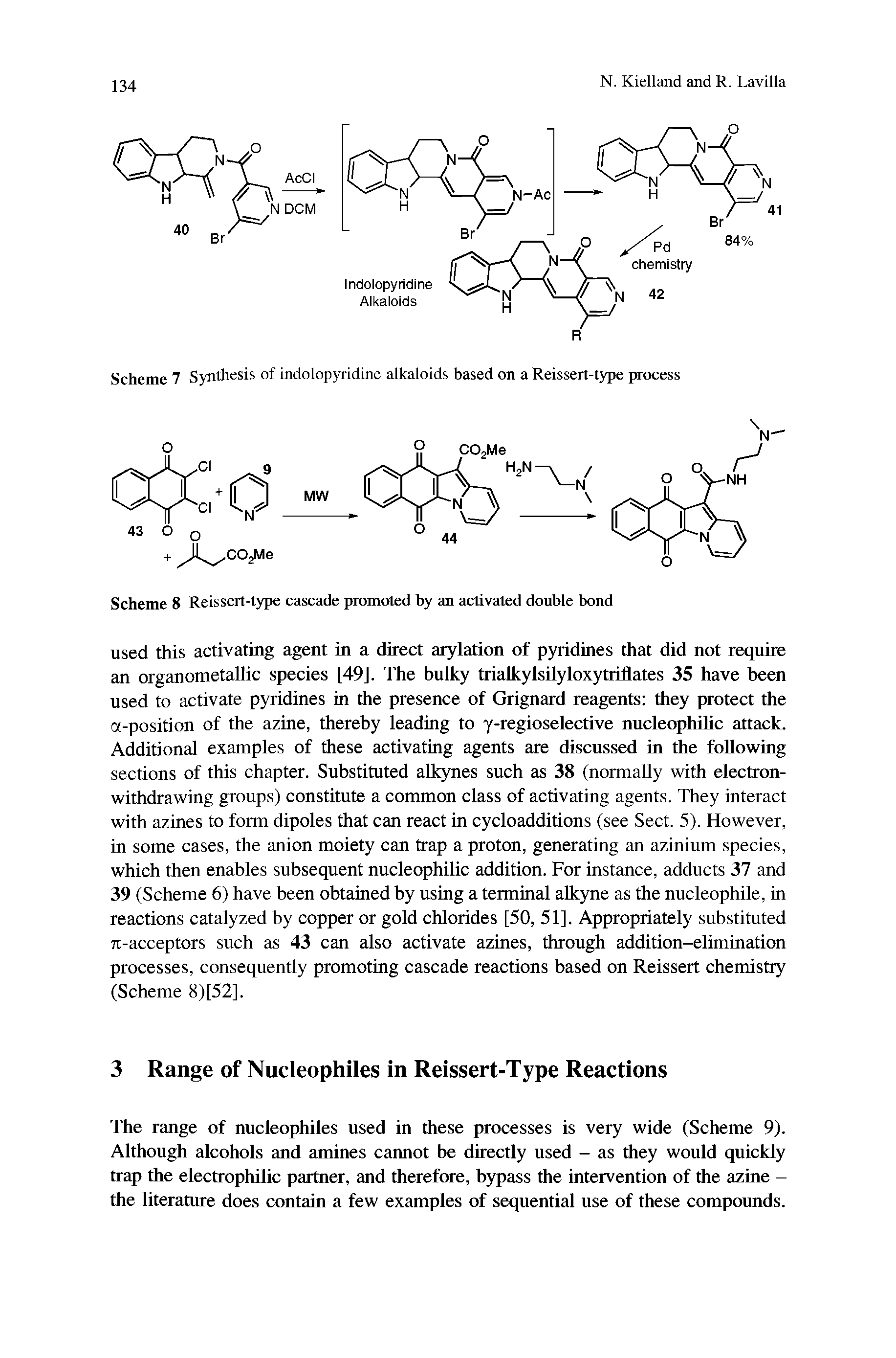 Scheme 7 Synthesis of indolopyridine alkaloids based on a Reissert-type process...