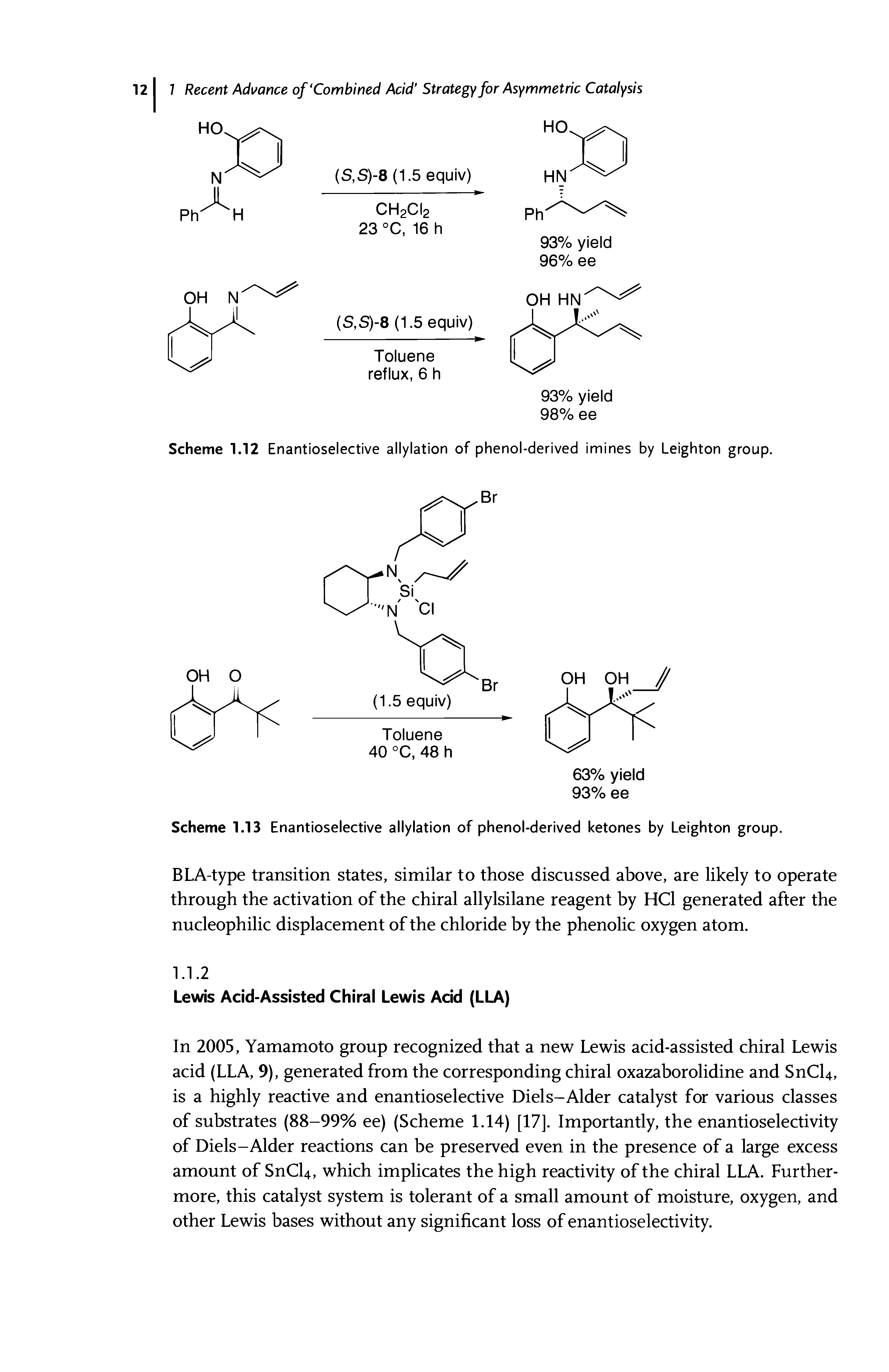 Scheme 1.12 Enantioselective allylation of phenol-derived imines by Leighton group.