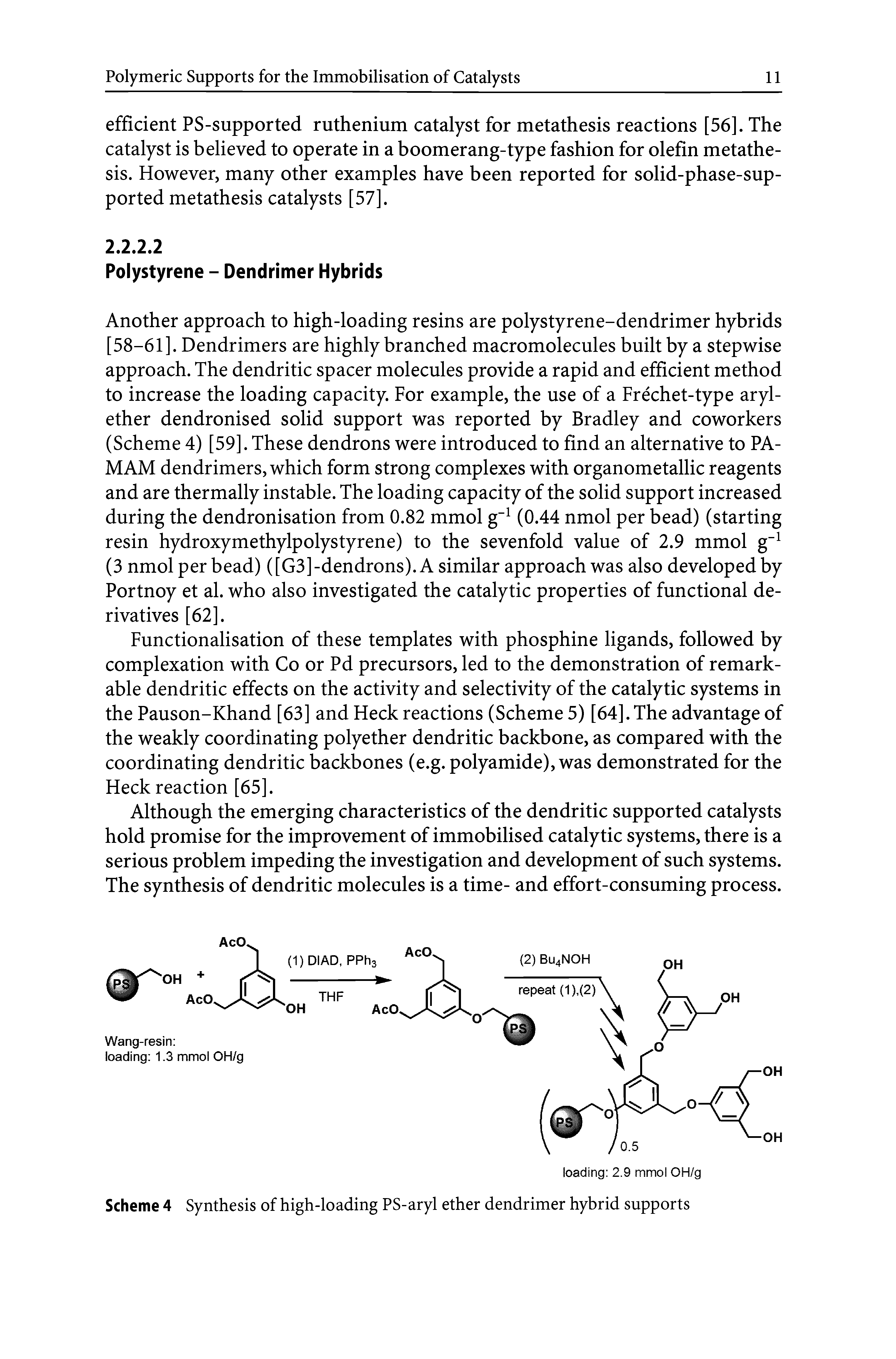 Scheme 4 Synthesis of high-loading PS-aryl ether dendrimer hybrid supports...