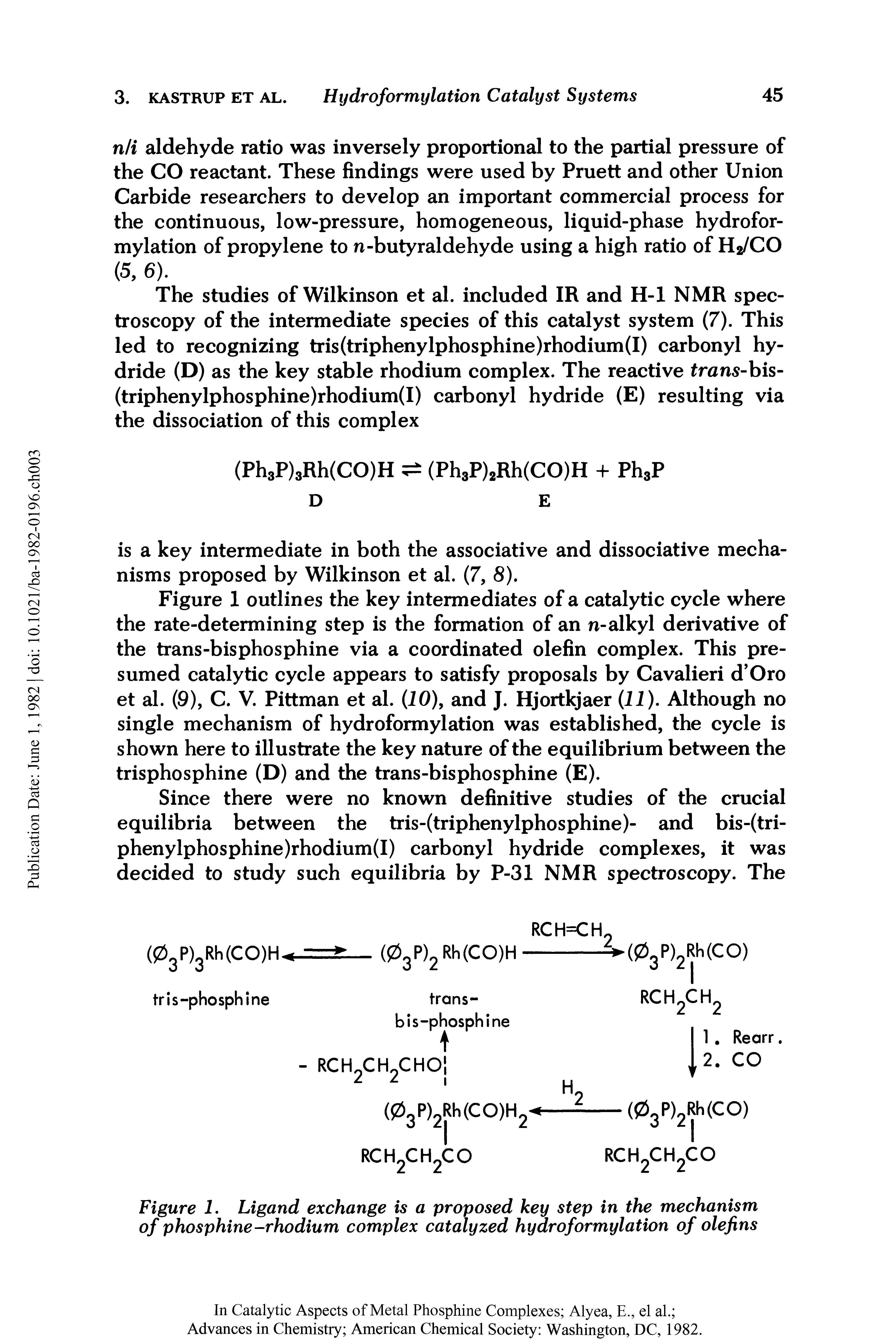 Figure I. Ligand exchange is a proposed key step in the mechanism of phosphine-rhodium complex catalyzed hydroformylation of olefins...