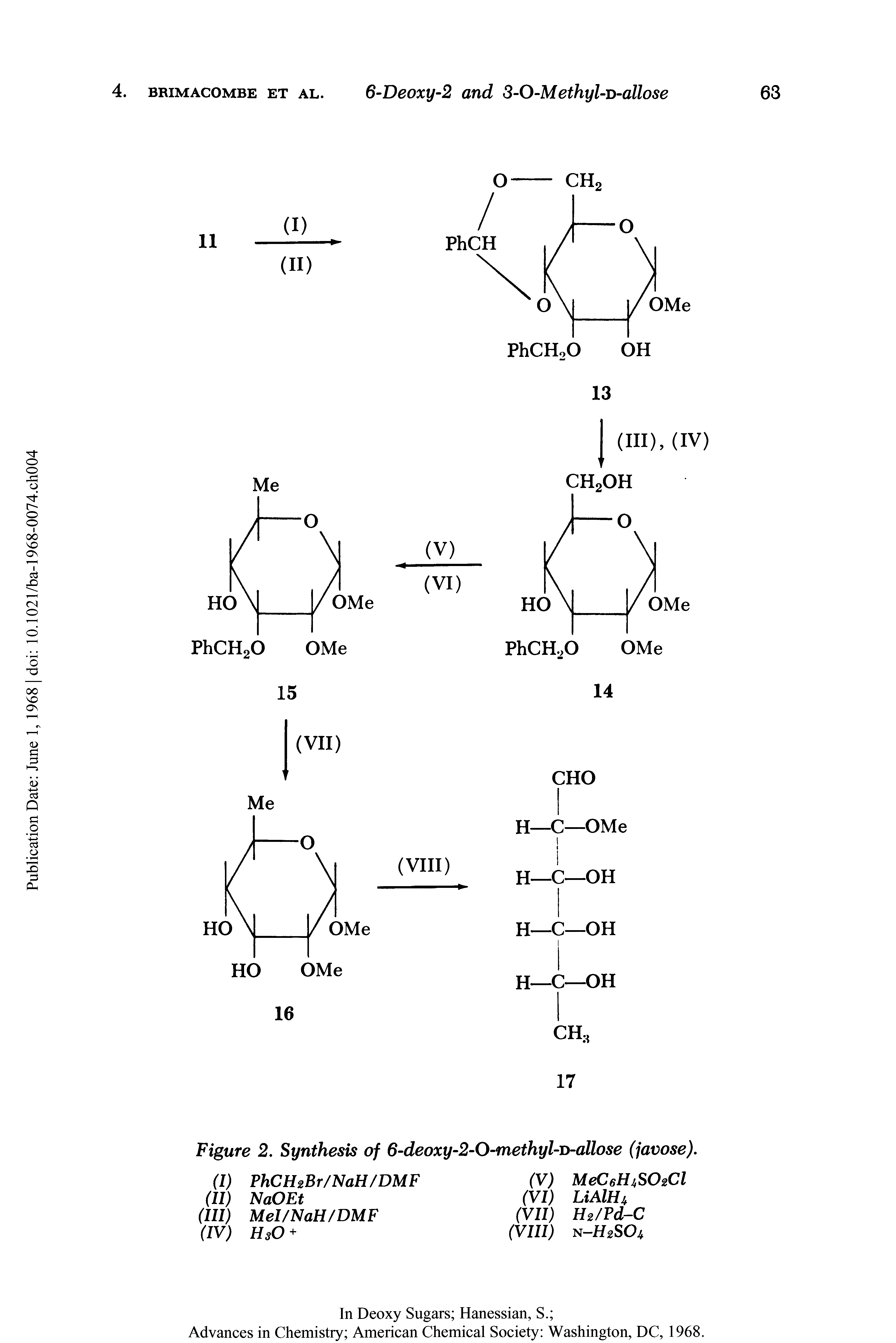 Figure 2. Synthesis of 6-deoxy-2-0-methyl-D-allose (javose).