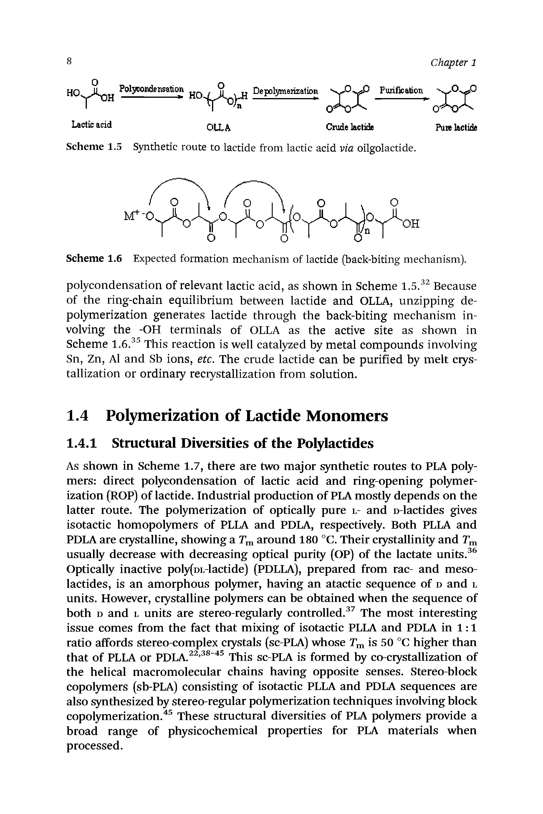 Scheme 1.6 Expected formation mechanism of lactide (back-biting mechanism).