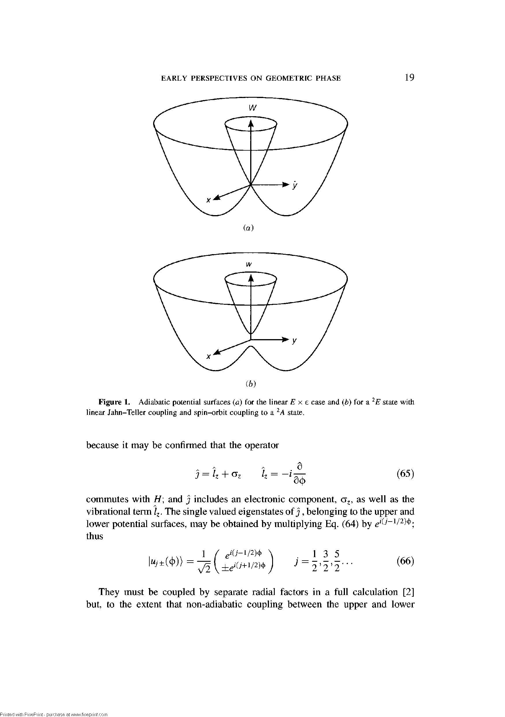 Figure 1. Adiabatic potential surfaces (a) for the linear E x e case and (b) for a state with linear Jahn-Teller coupling and spin-orbit coupling to a state,...