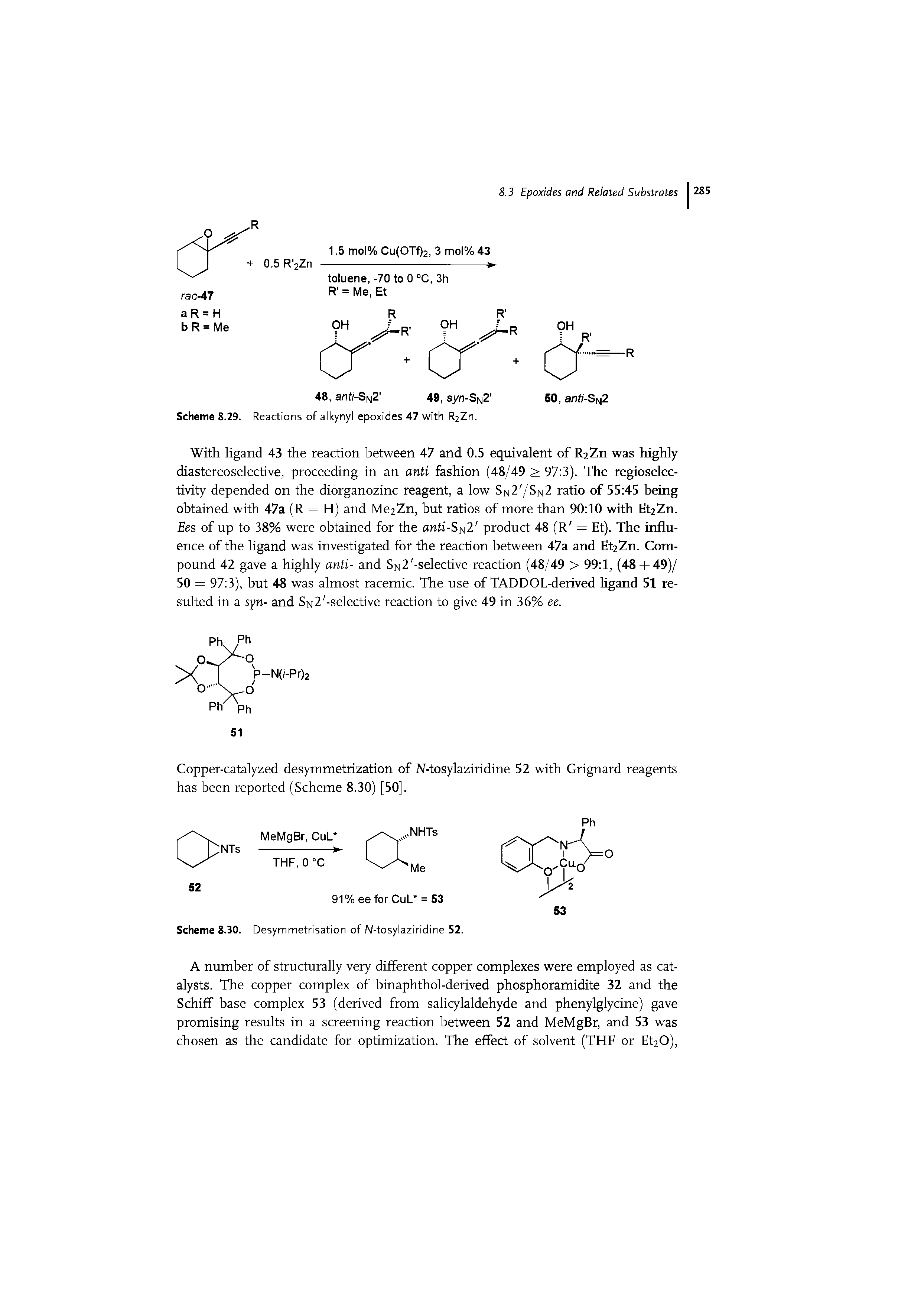 Scheme 8.29. Reactions of alkynyl epoxides 47 with R2Zn.
