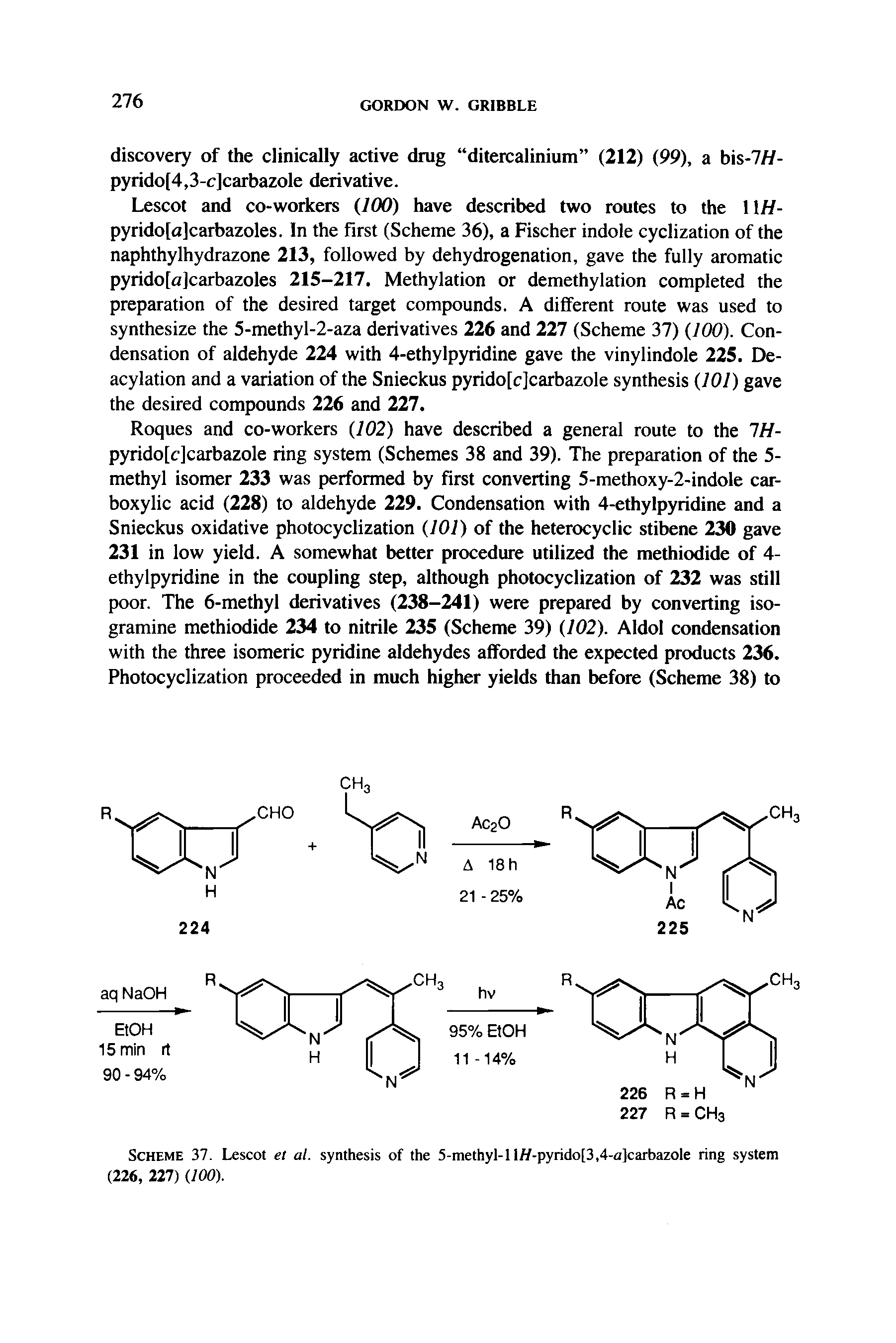 Scheme 37. Lescot et al. synthesis of the 5-methyl-1 l//-pyrido[3,4-a]carbazole ring system (226, 111) (700).