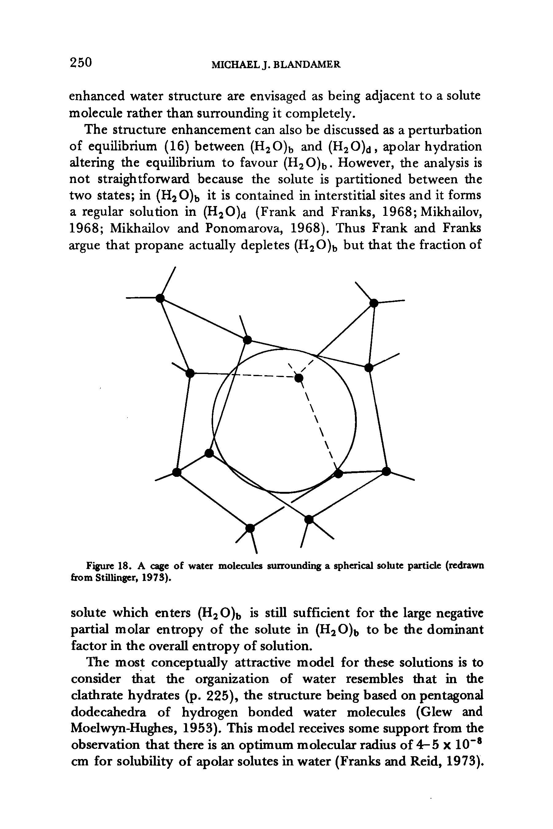 Figure 18. A cage of water molecules surrounding a spherical solute particle (redrawn from Stillinger, 1973).