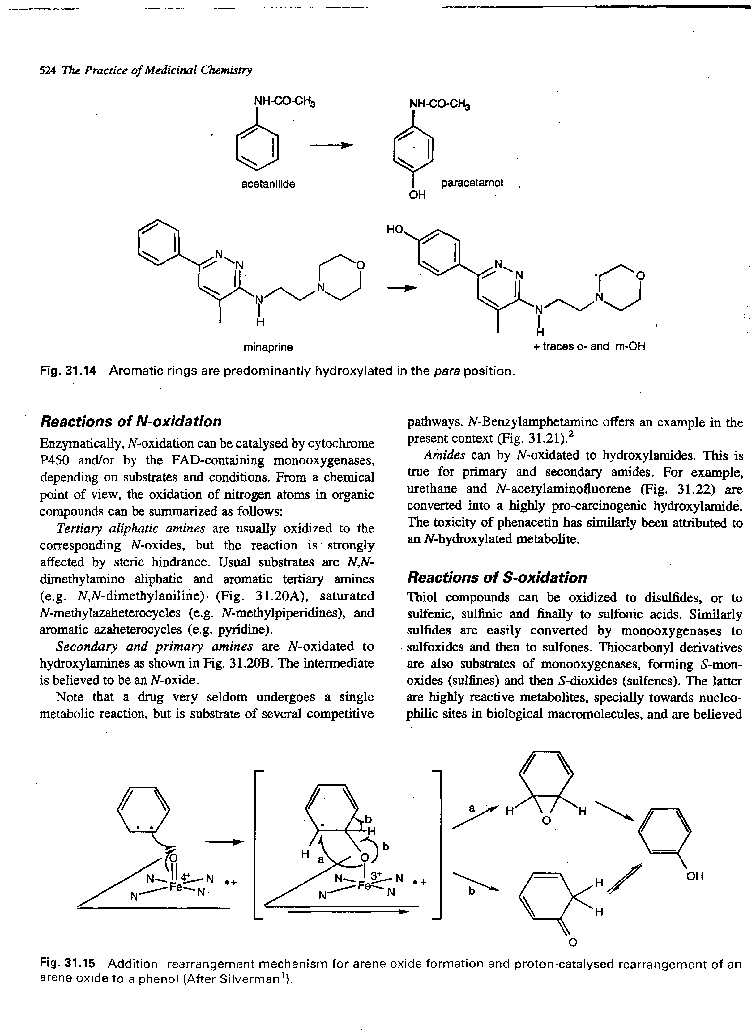 Fig. 31.15 Addition-rearrangement mechanism for arene oxide formation and proton-catalysed rearrangement of an arena oxide to a phenol (After Silverman ).
