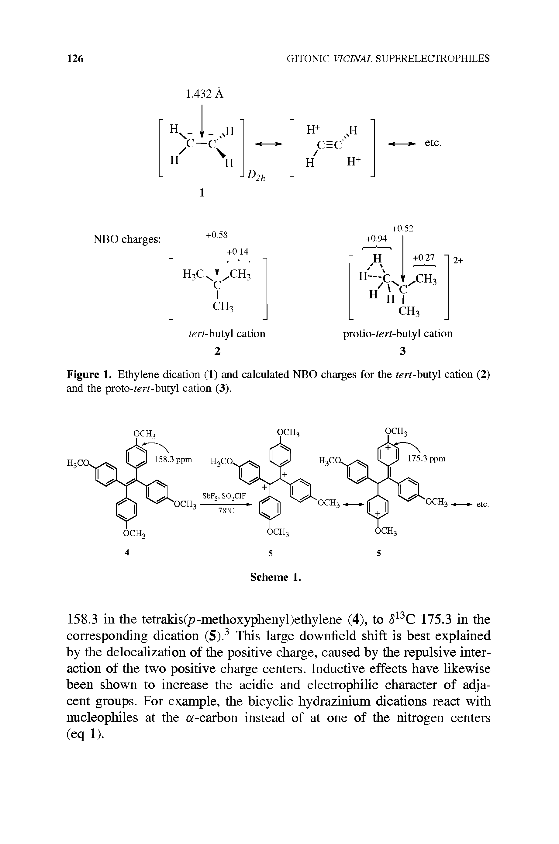 Figure 1. Ethylene dication (1) and calculated NBO charges for the tort-butyl cation (2) and the proto-tort-butyl cation (3).