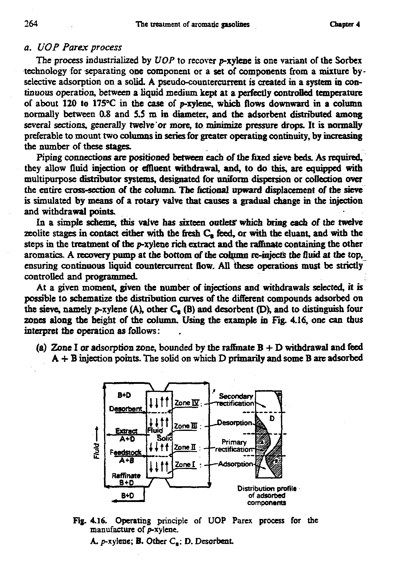 Fig. 4.16. Operating principle of UOP Parex process for the manufacture of p-xylene.