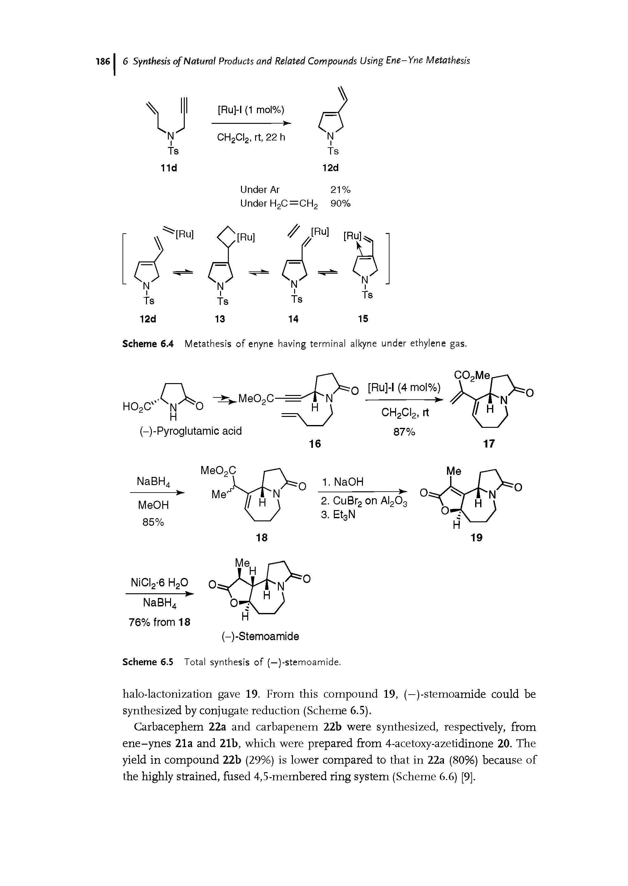 Scheme 6.4 Metathesis of enyne having terminai aikyne under ethylene gas.