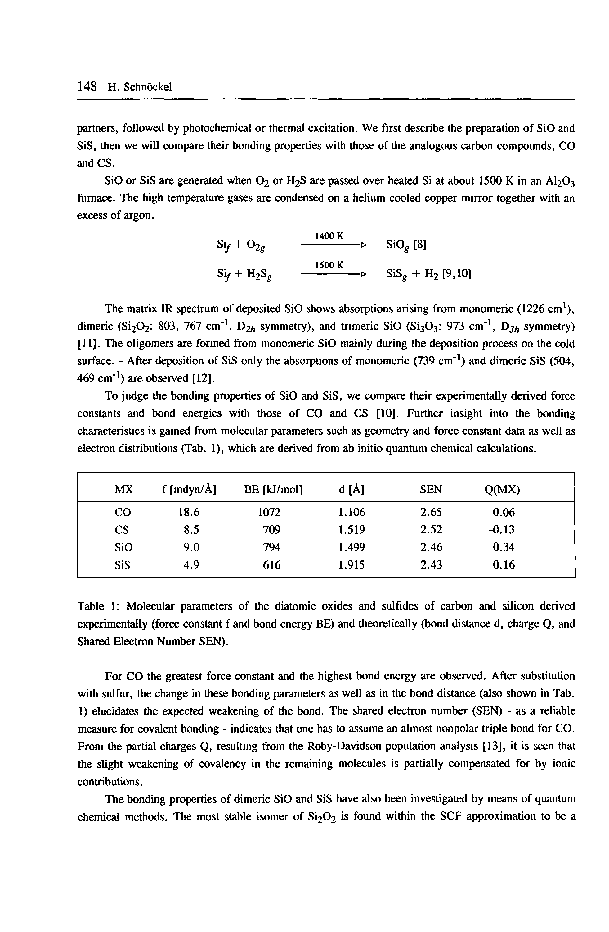 Table 1 Molecular parameters of the diatomic oxides and sulfides of carbon and silicon derived experimentally (force constant f and bond energy BE) and theoretically (bond distance d, charge Q, and Shared Electron Number SEN).