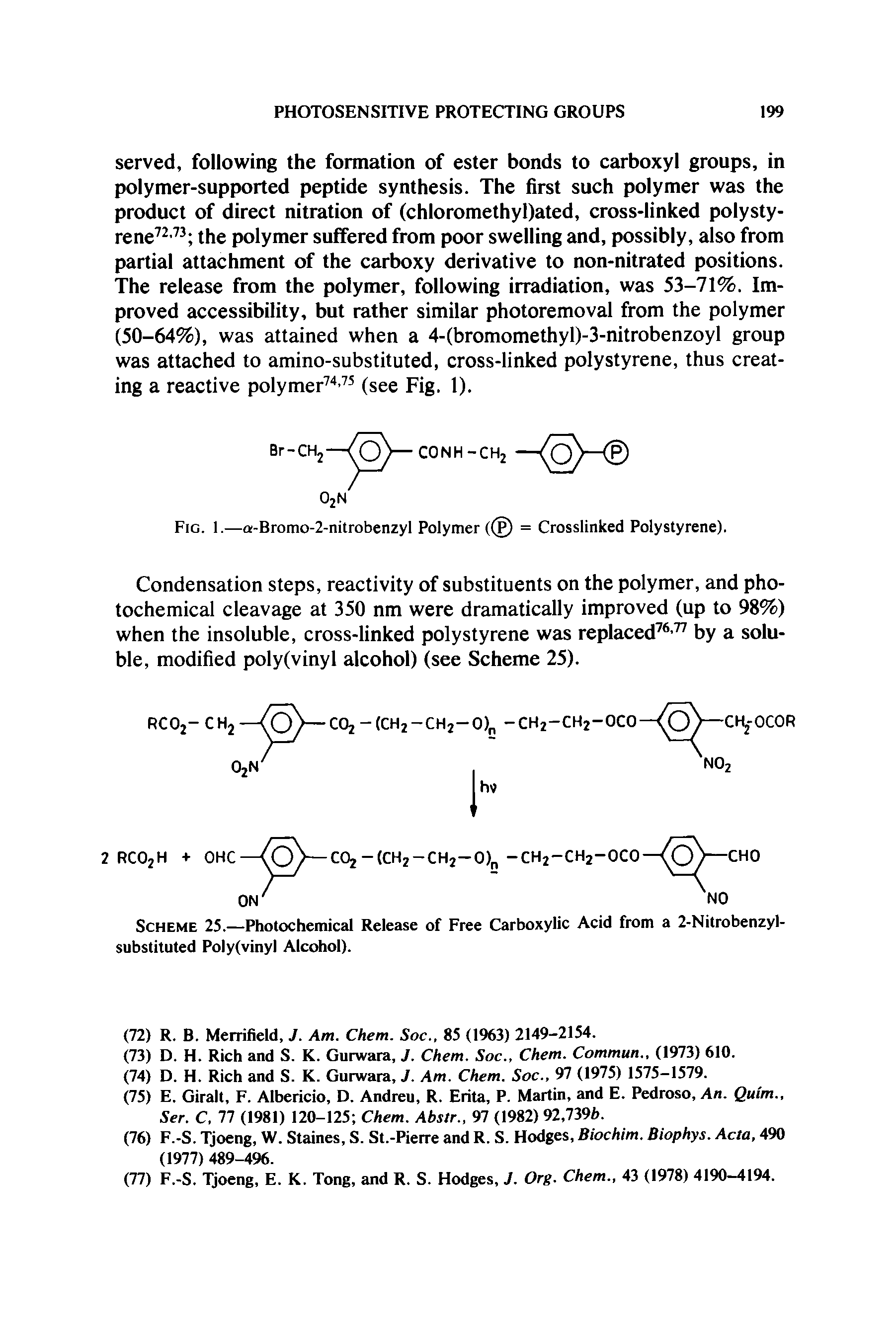 Scheme 25.—Photochemical Release of Free Carboxylic Acid from a 2-Nitrobenzyl-substituted Poly(vinyl Alcohol).