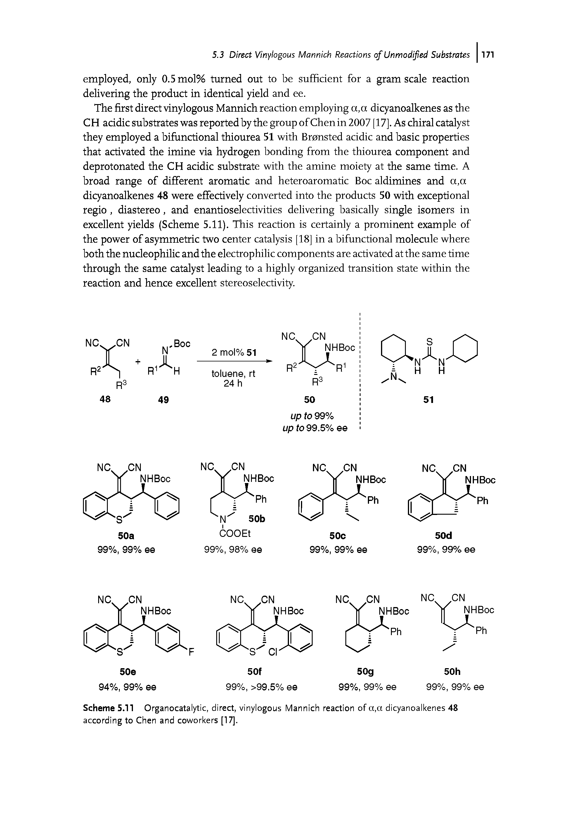 Scheme S.11 Organocatalytic, direct, vinylogous Mannich reaction of a,a dicyanoalkenes 48...
