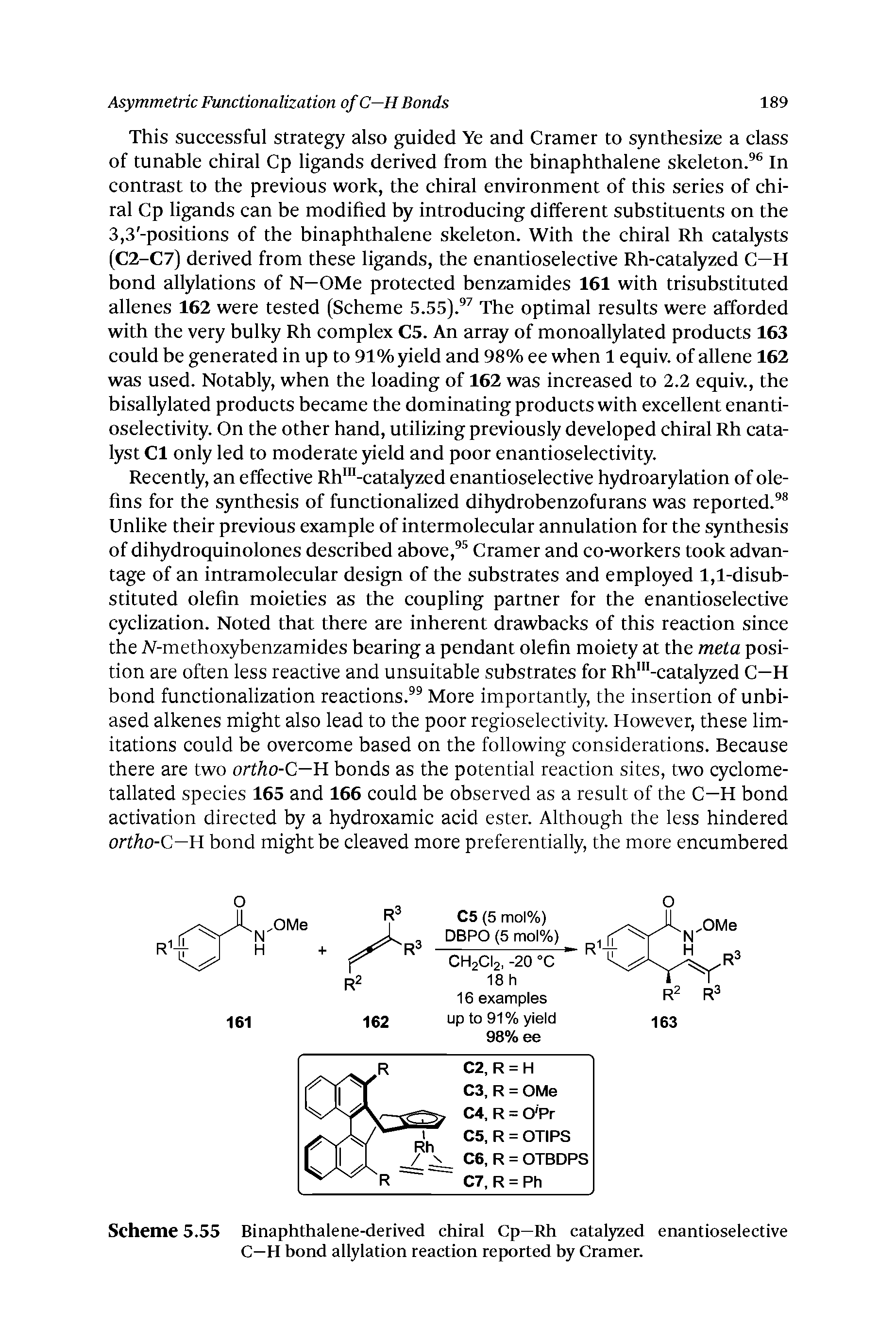 Scheme 5.55 Binaphthalene-derived chiral Cp—Rh catalyzed enantioselective C—H hond allylation reaction reported hy Cramer.