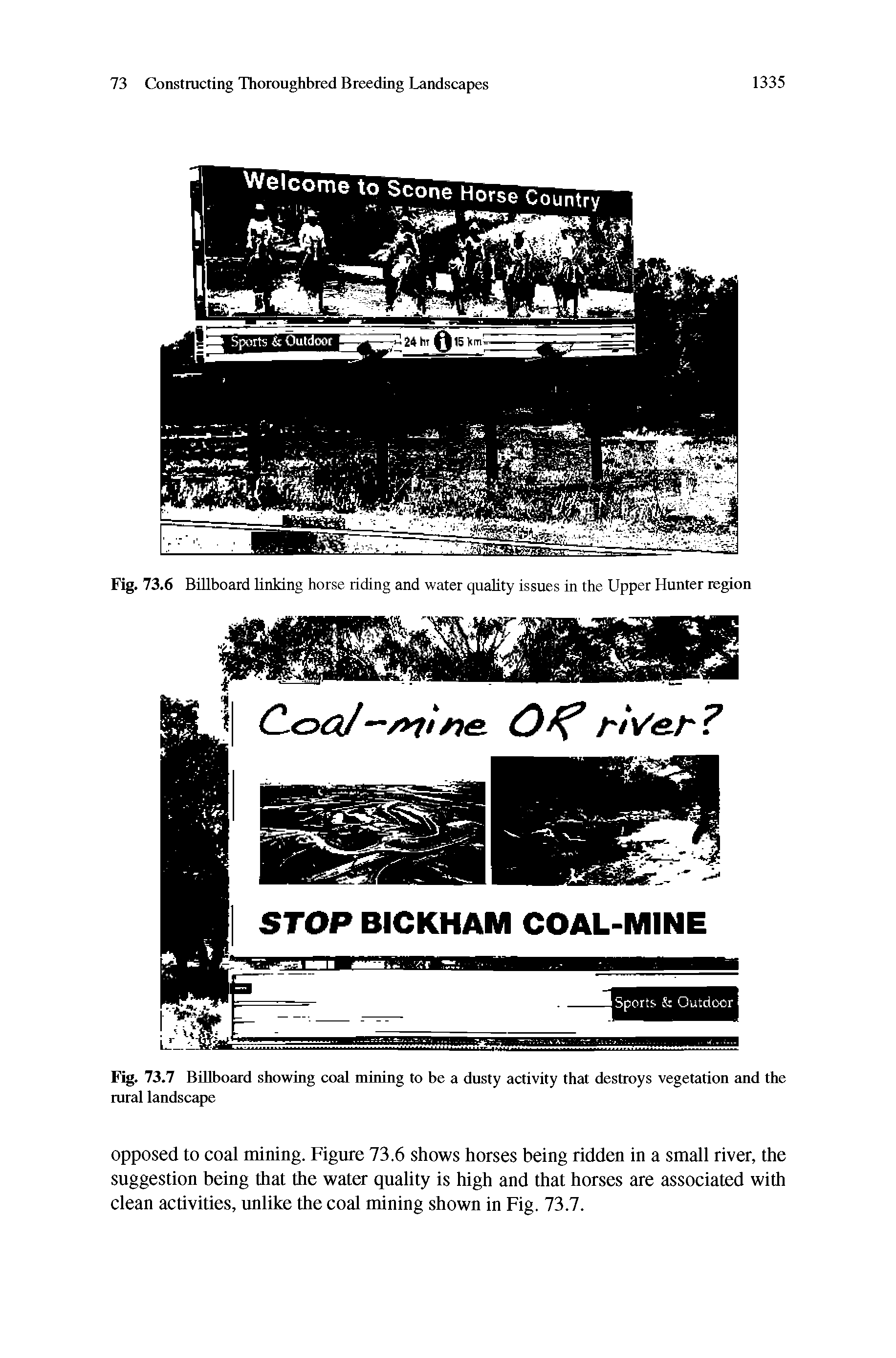 Fig. 73.7 Billboard showing coal mining to be a dusty activity that destroys vegetation and the rural landscape...