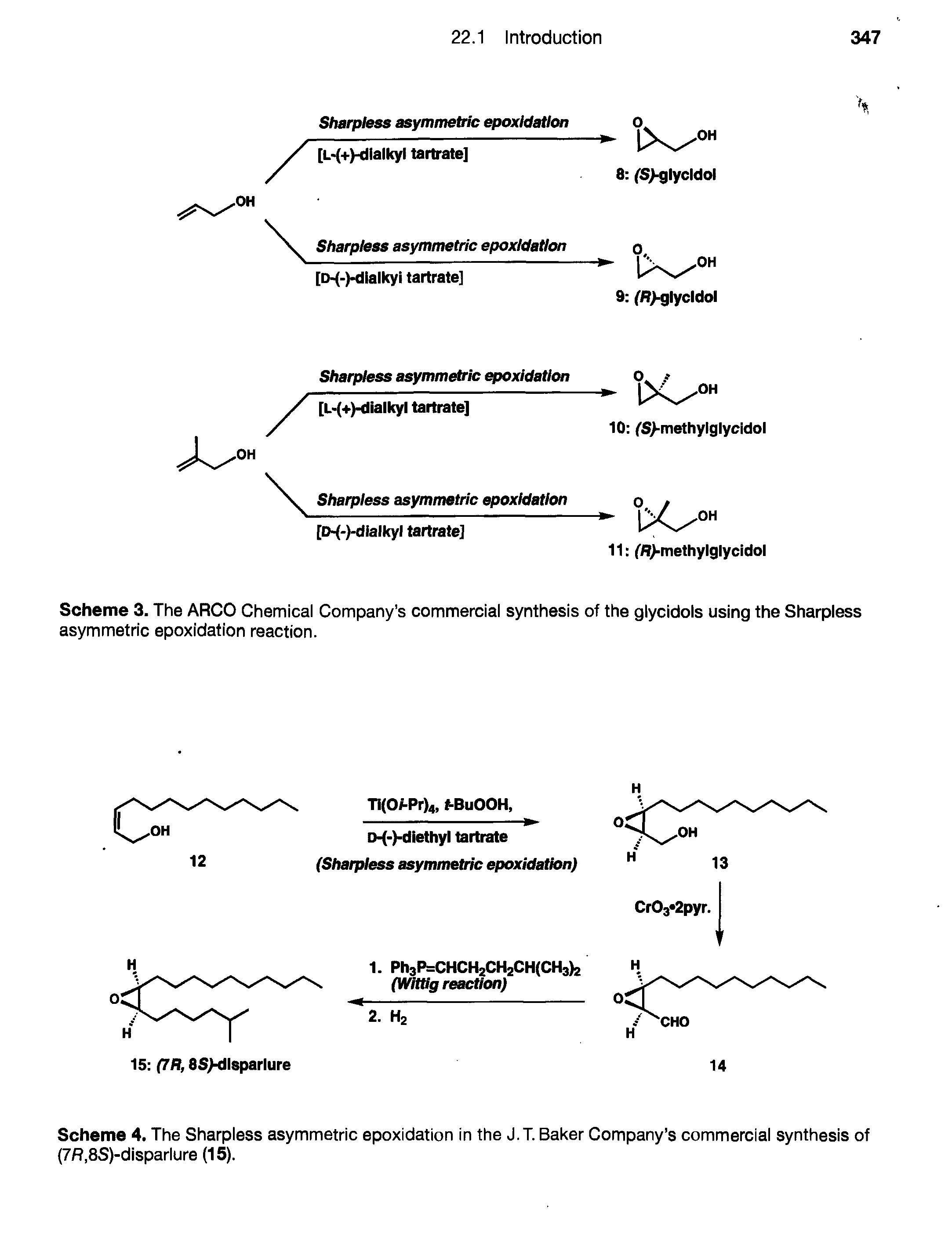 Scheme 4. The Sharpless asymmetric epoxidation in the J.T. Baker Company s commercial synthesis of (7/ ,8S)-disparlure (15).