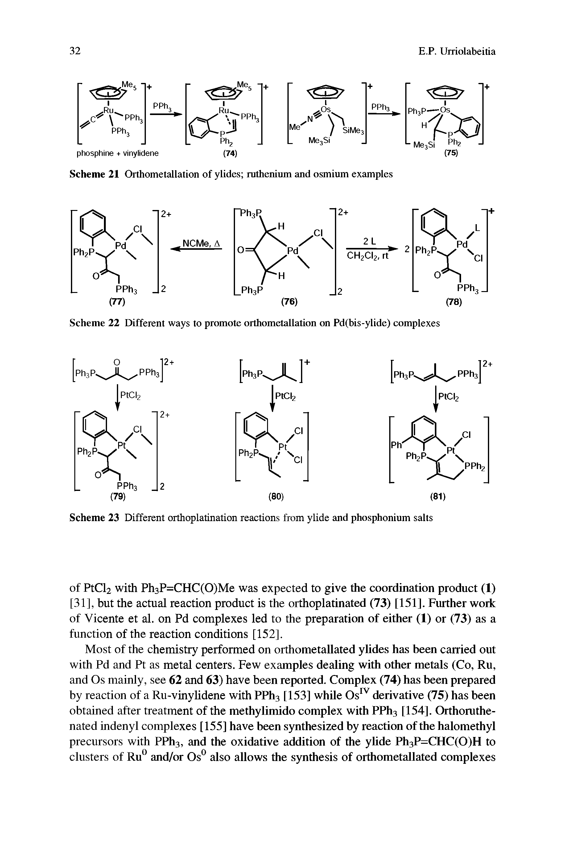 Scheme 22 Different ways to promote orthometallation on Pd(bis-ylide) complexes...