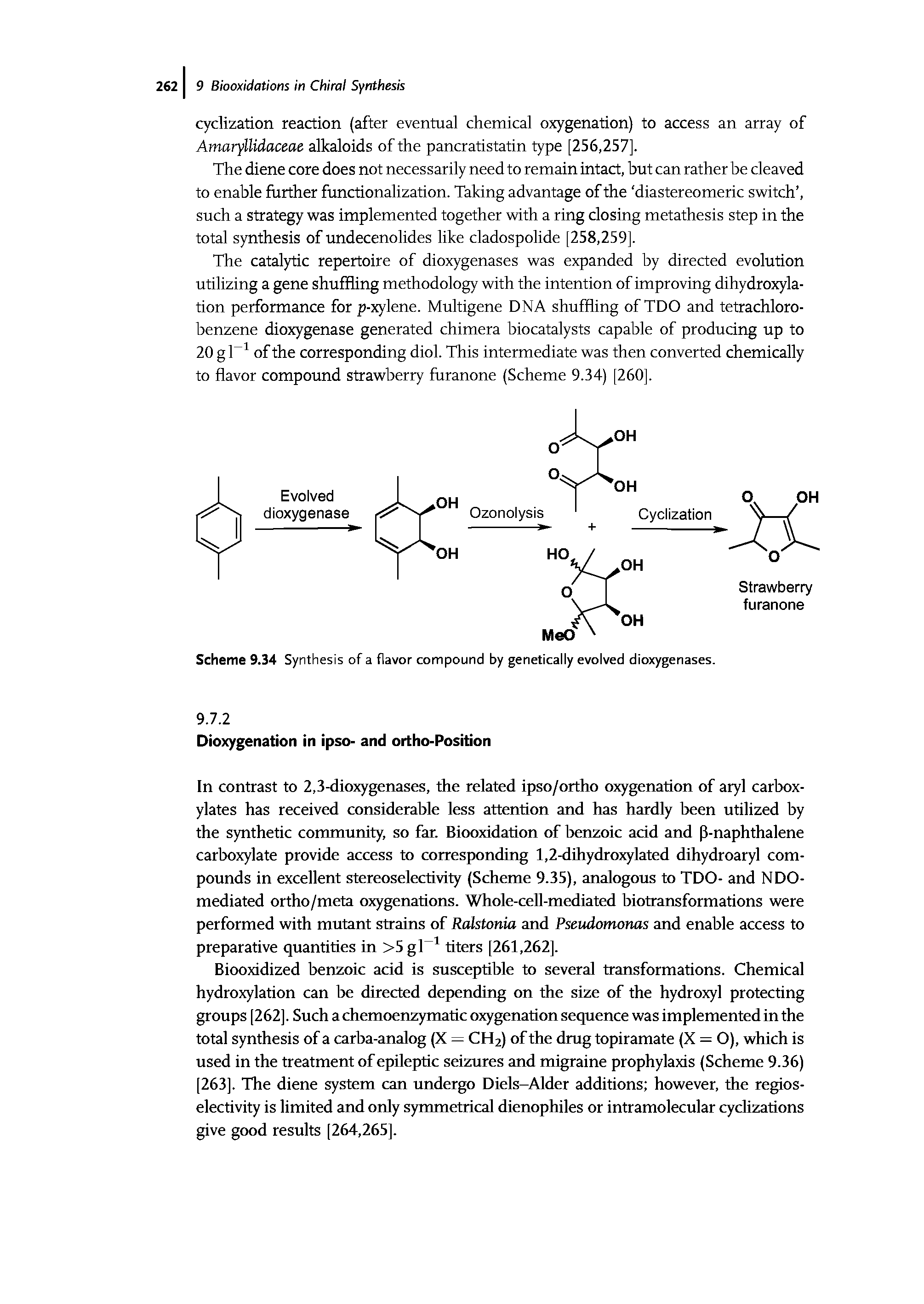 Scheme 9.34 Synthesis of a flavor compound by genetically evolved dioxygenases.